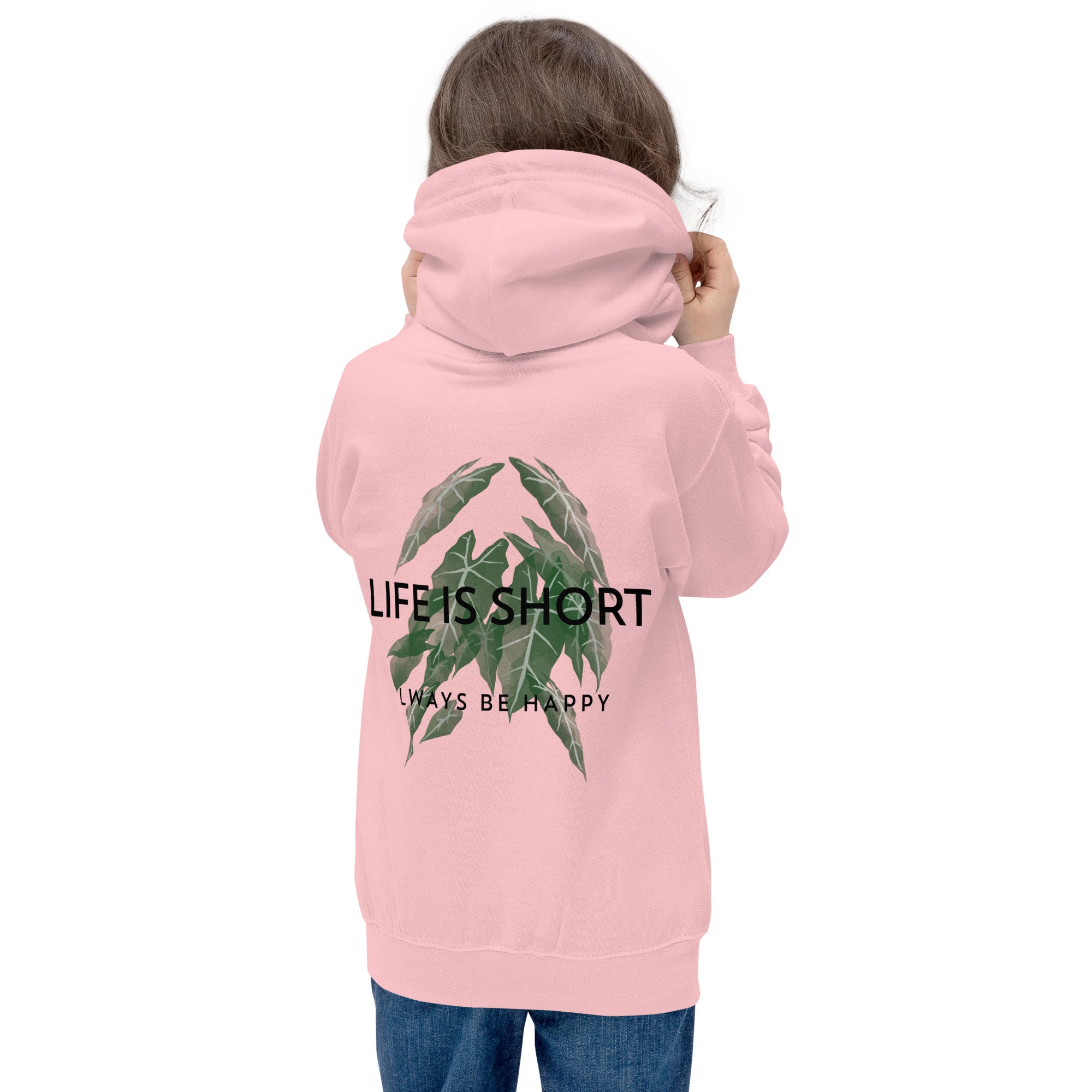 Life is short, always be happy - Kids Hoodie (back print)