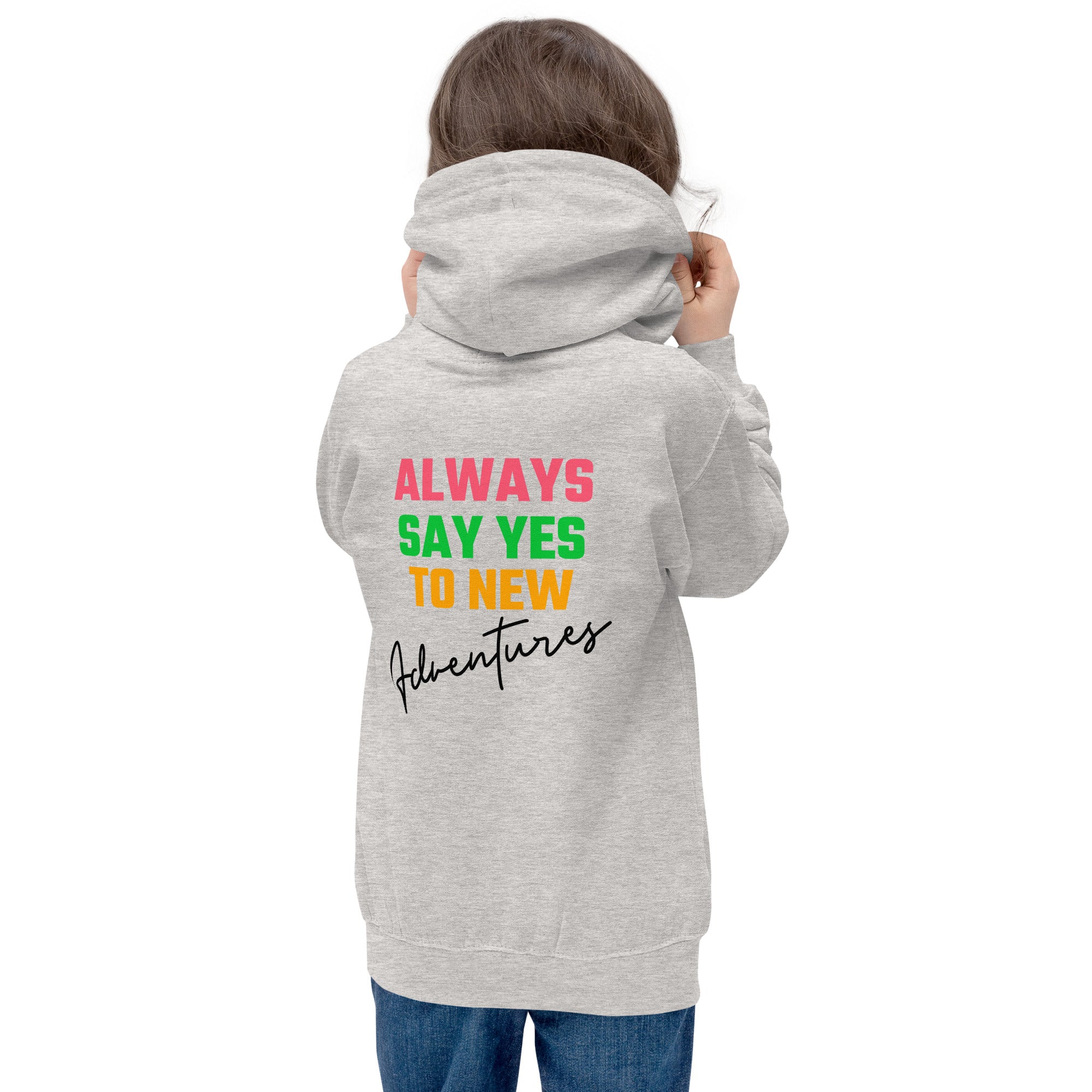 Always say yes to new, adventurer - Kids Hoodie (back print) (rainbow)