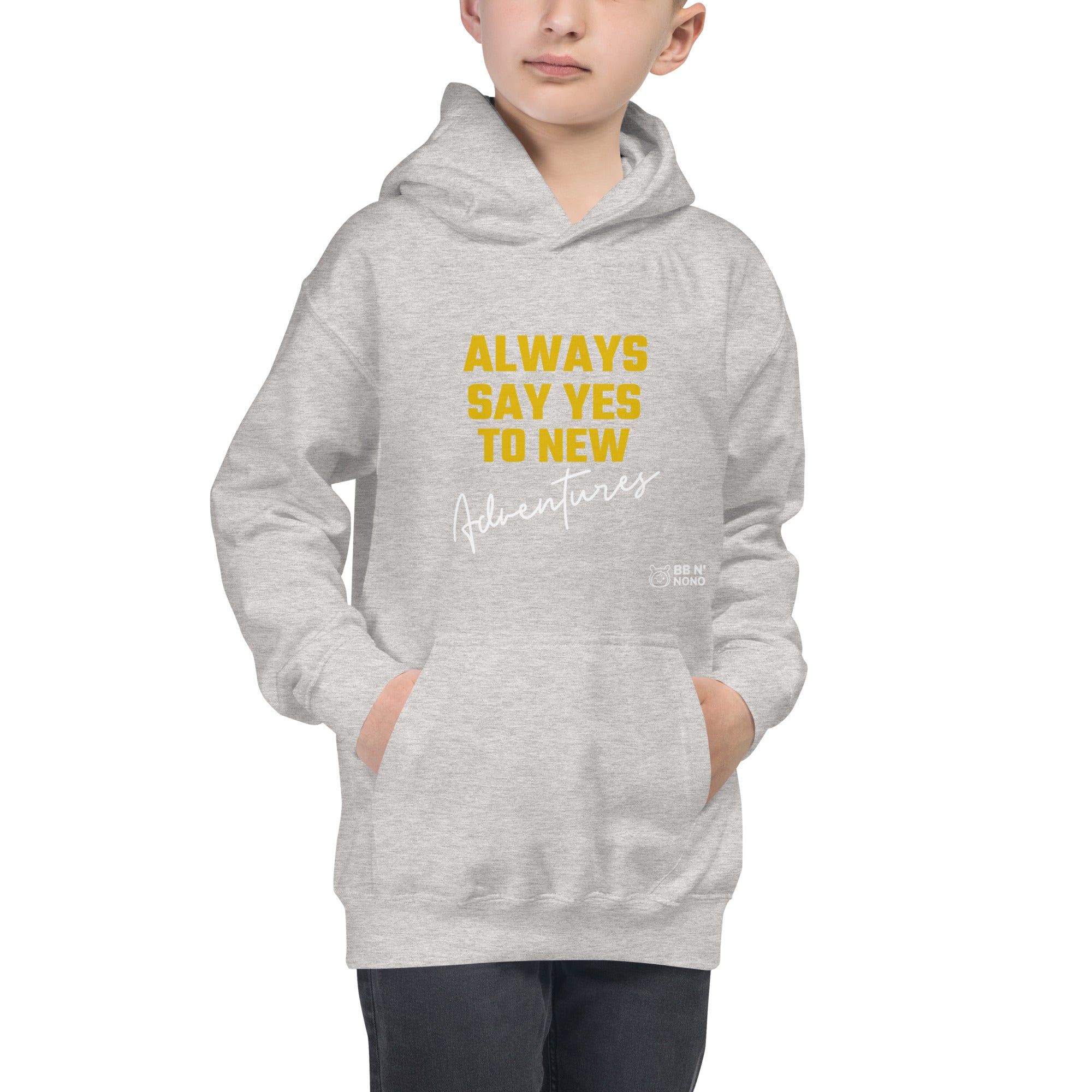 Always say yes to new, adventurer - Kids Hoodie