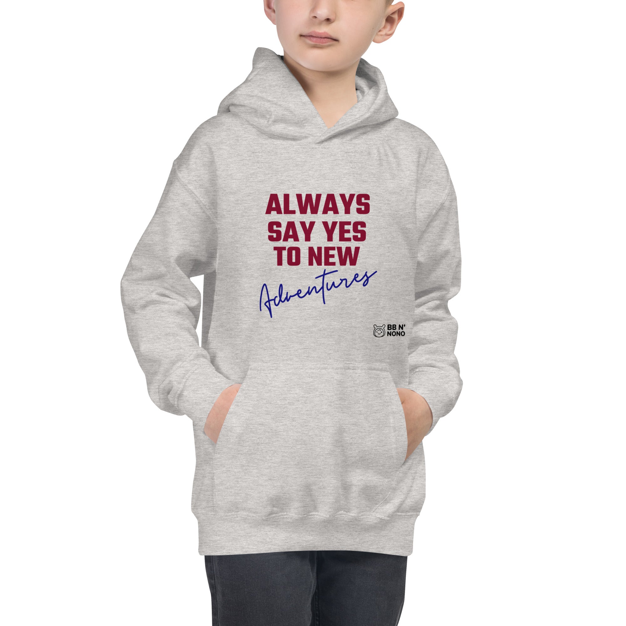 Always say yes to new, adventurer - Kids Hoodie