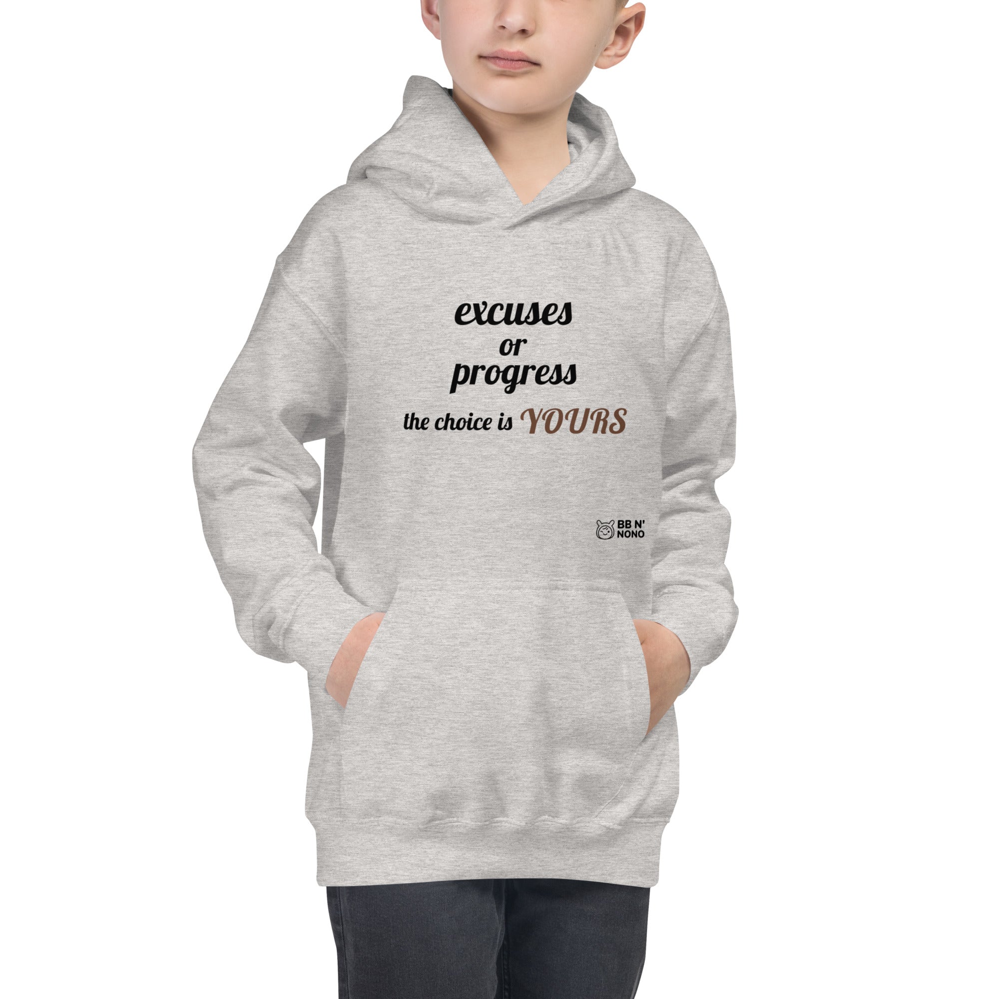 Excuses or Progress, the choice is yours V - Kids Hoodie