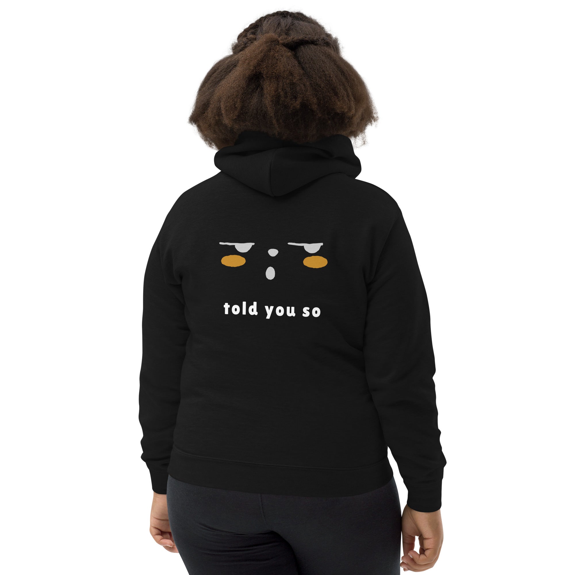 Told you so - Kids Hoodie (back print)