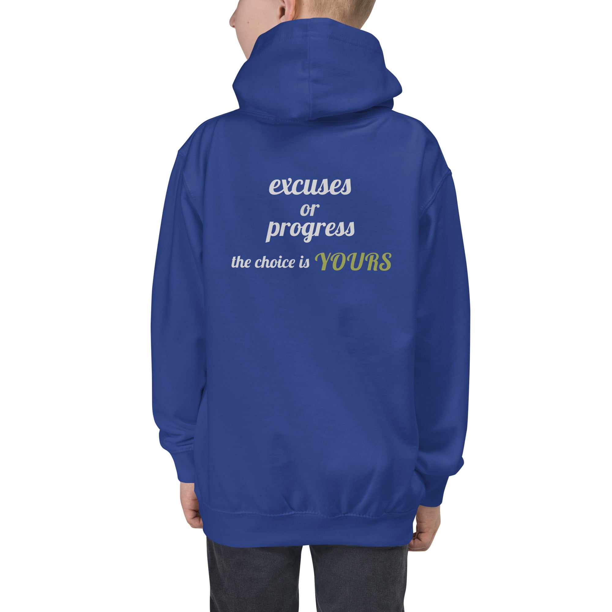 Excuses or Progress, the choice is yours V - Kids Hoodie (back print)