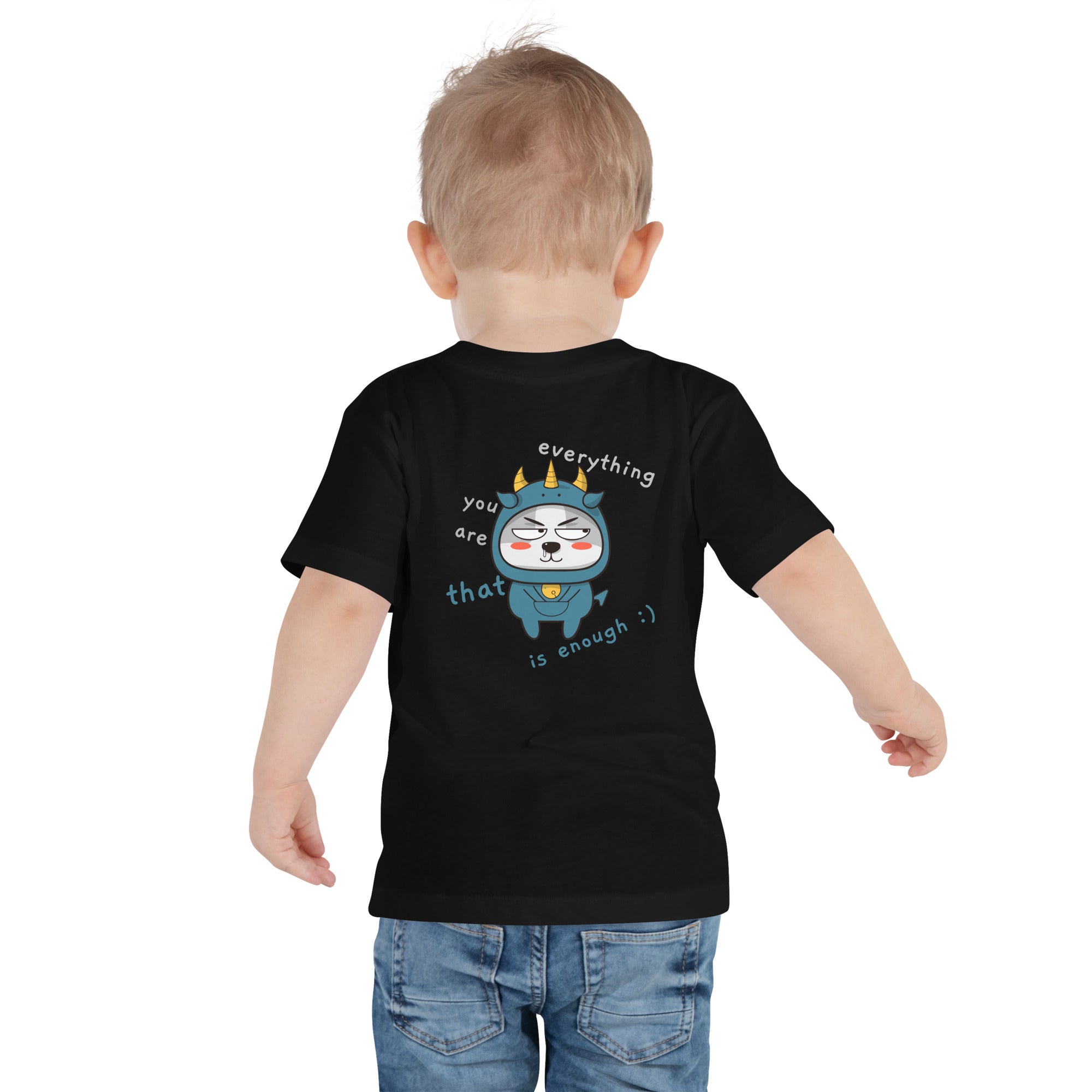 You're everything - Toddler Short Sleeve Tee (back print)