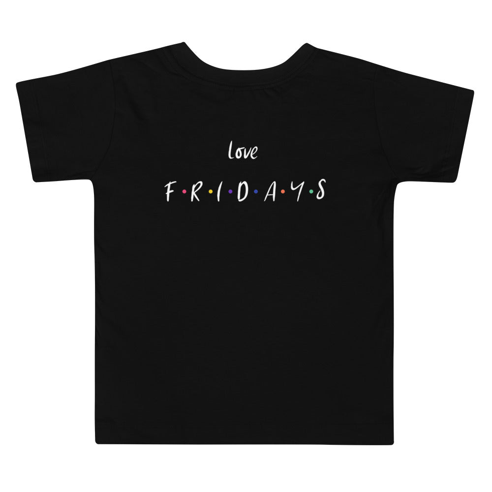 Love Fridays - Toddler Short Sleeve Tee (back print)