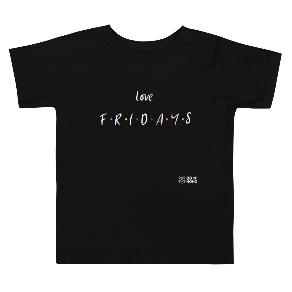 Love Fridays - Toddler Short Sleeve Tee