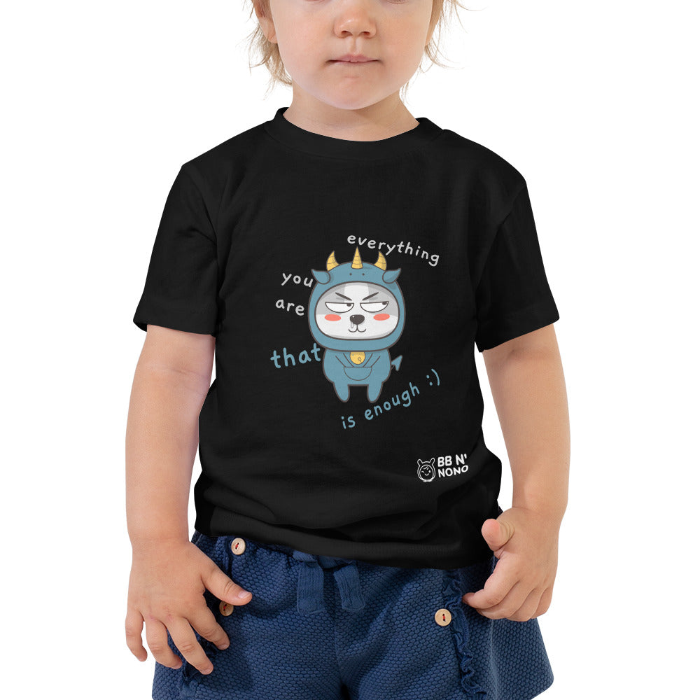 You're everything - Toddler Short Sleeve Tee