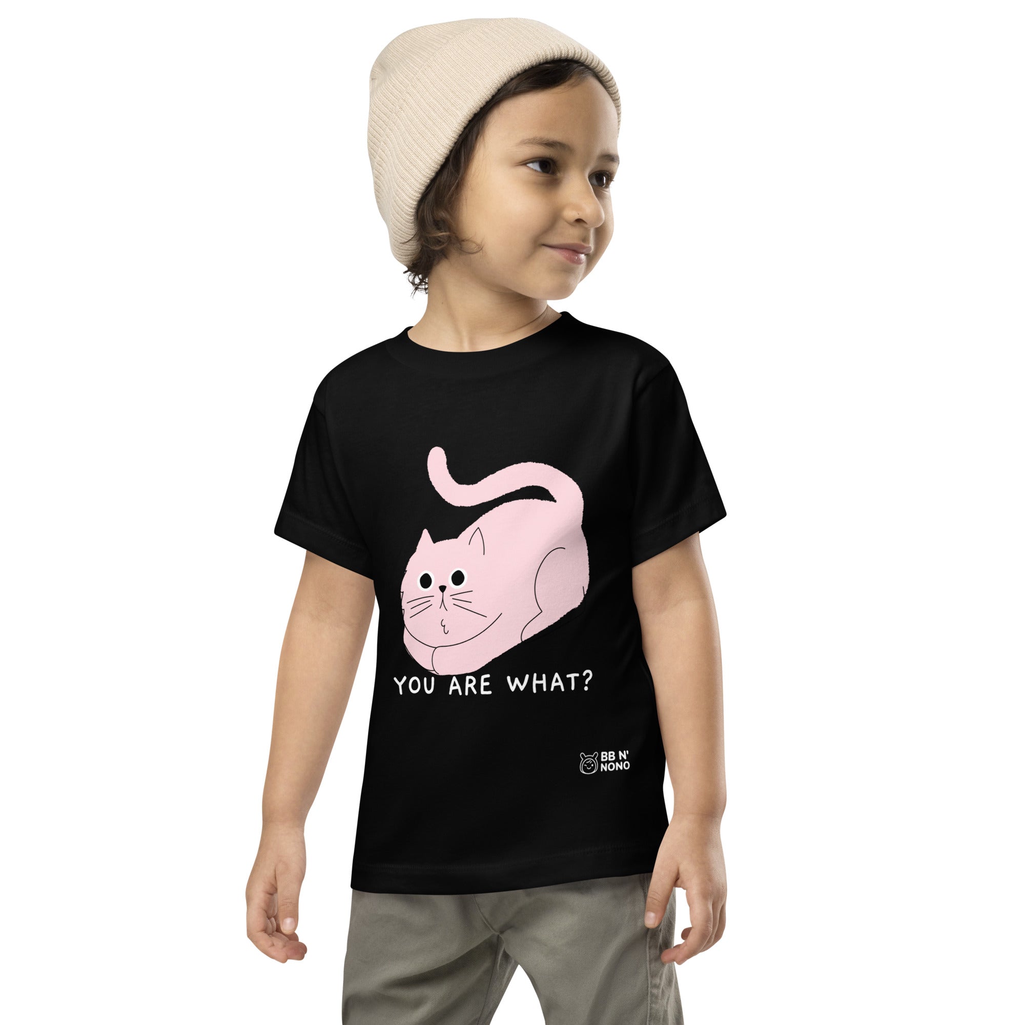 You are what? - Toddler Short Sleeve Tee