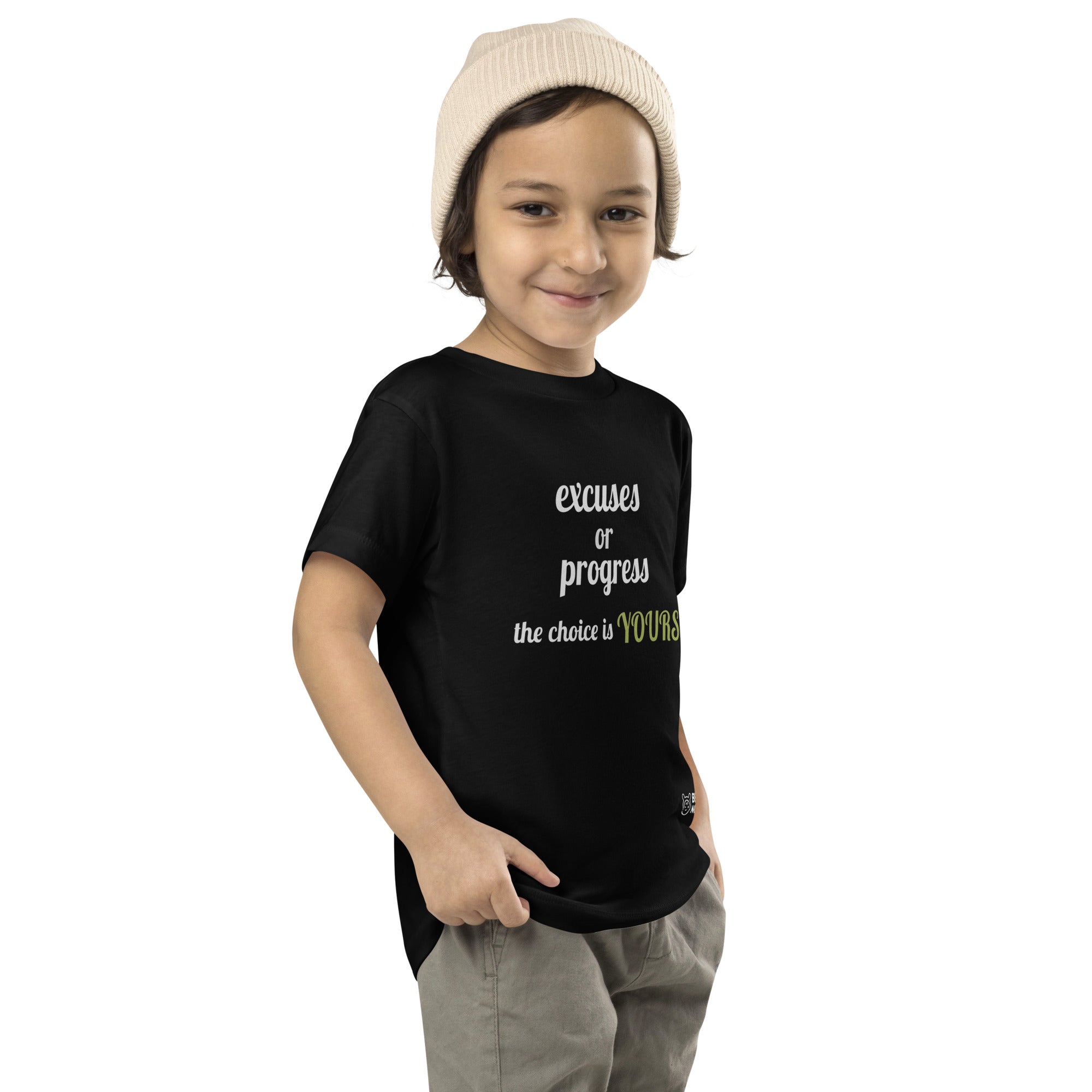 Excuses or Progress, the choice is yours V - Toddler Short Sleeve Tee