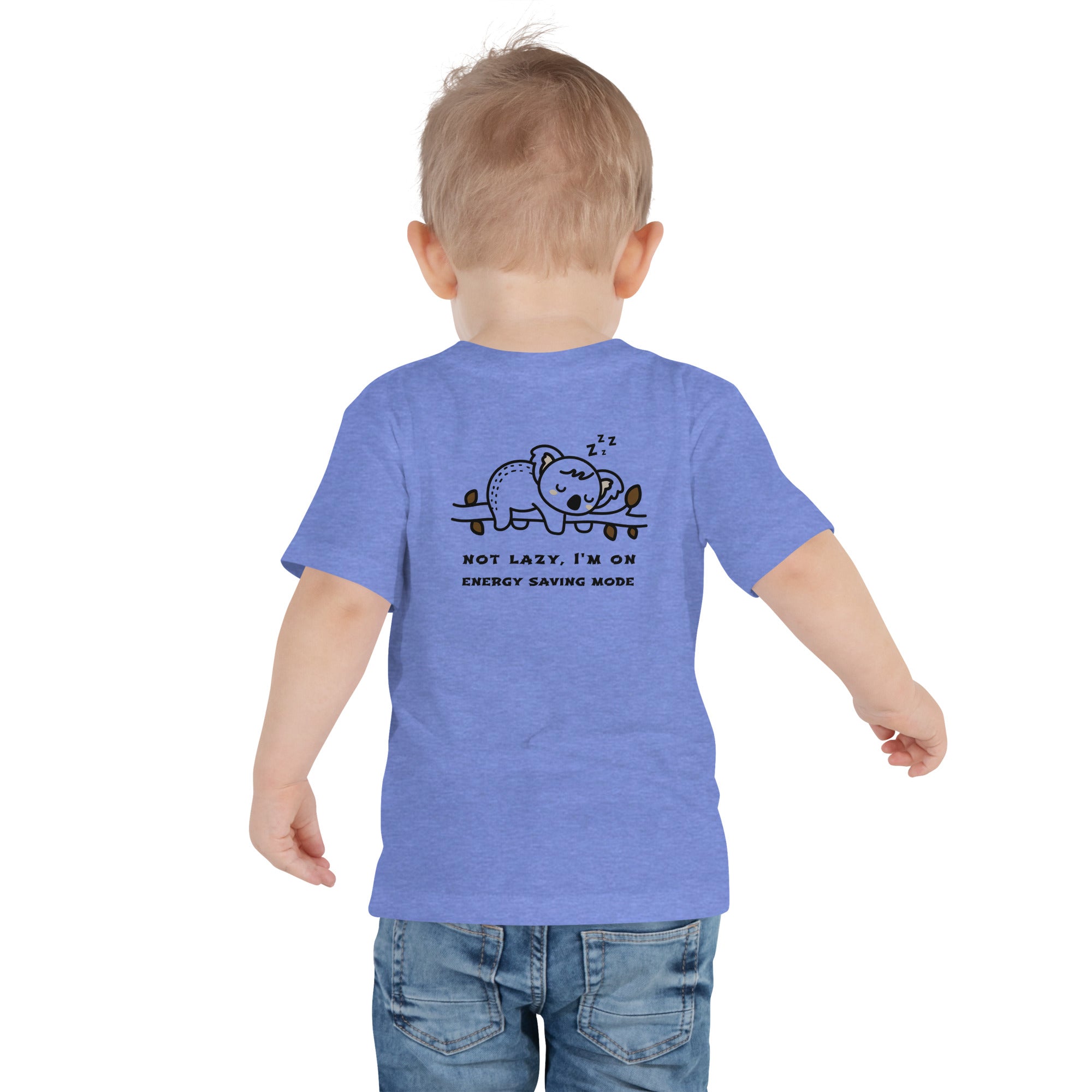 Not lazy, I'm on energy saving mode - Toddler Short Sleeve Tee (back print)