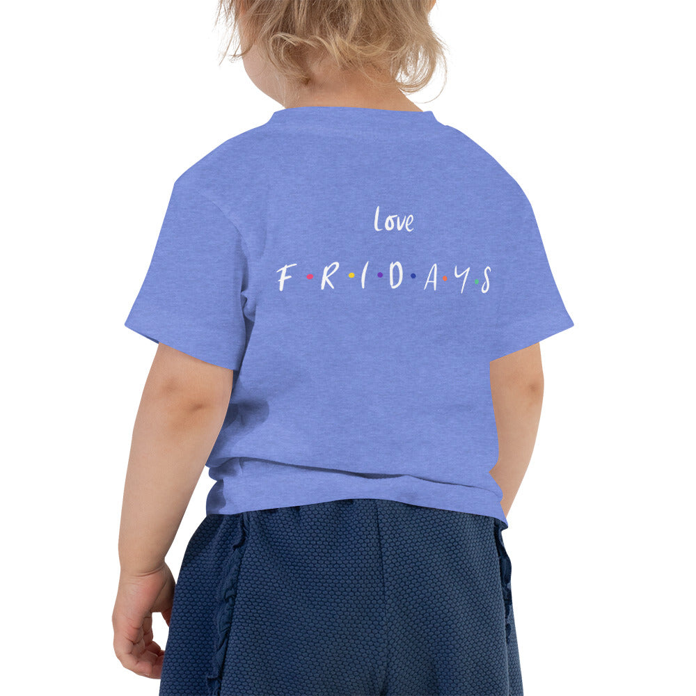 Love Fridays - Toddler Short Sleeve Tee (back print)