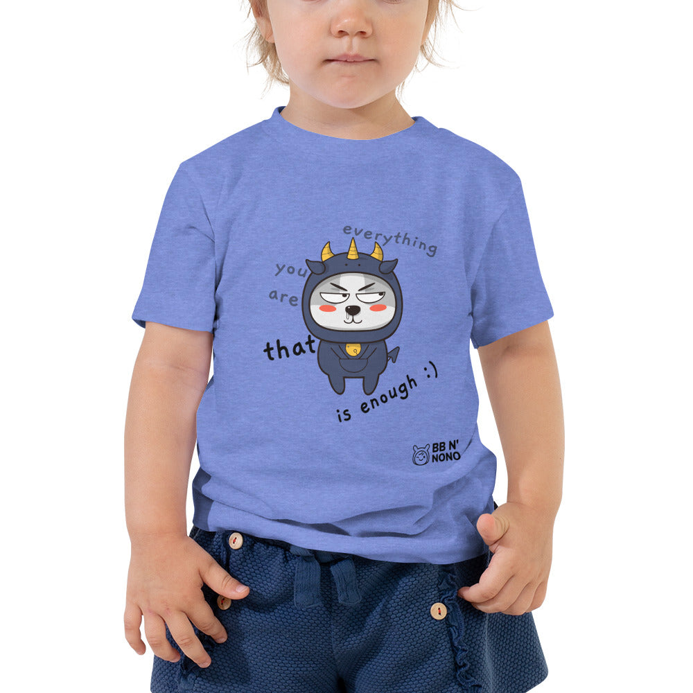 You're everything - Toddler Short Sleeve Tee