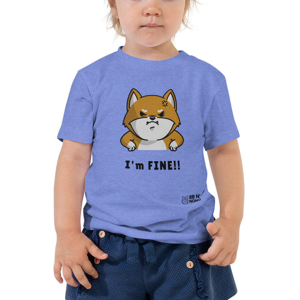 I'm fine - Toddler Short Sleeve Tee