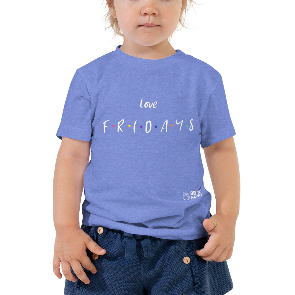 Love Fridays - Toddler Short Sleeve Tee