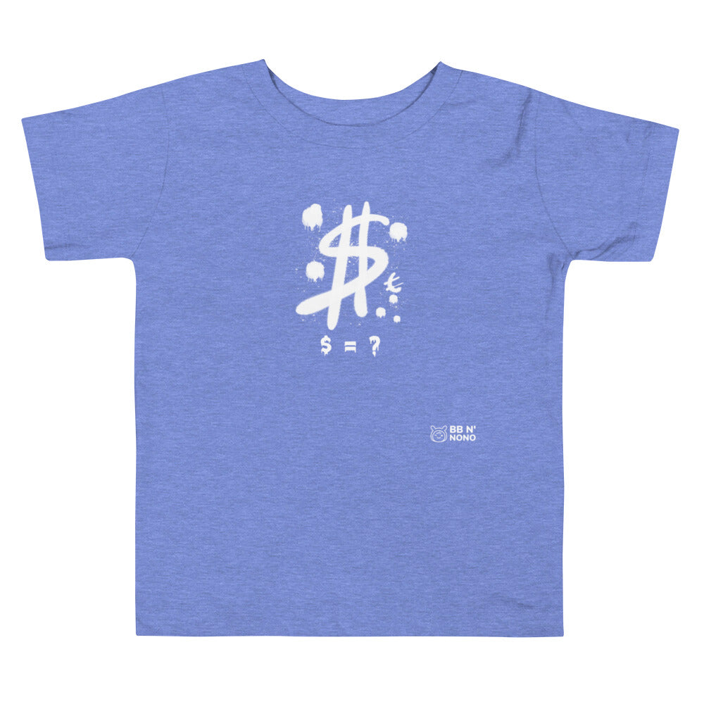 $ = ? - Toddler Short Sleeve Tee