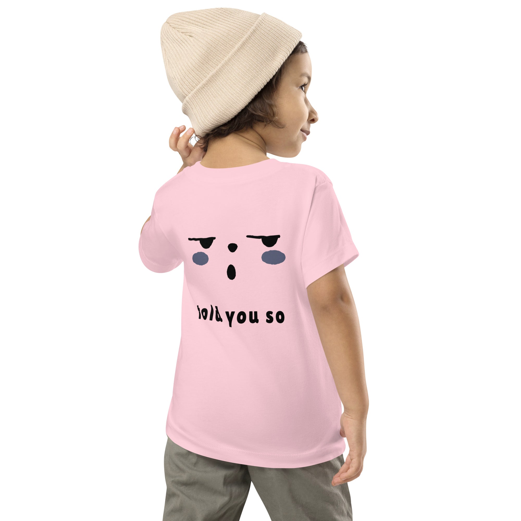 Told you so - Toddler Short Sleeve Tee (back print)