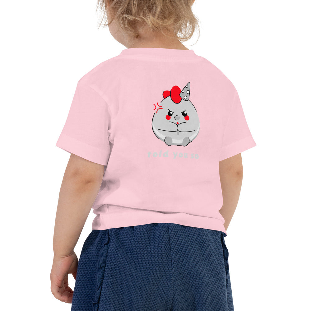 Told you so V - Toddler Short Sleeve Tee (back print)