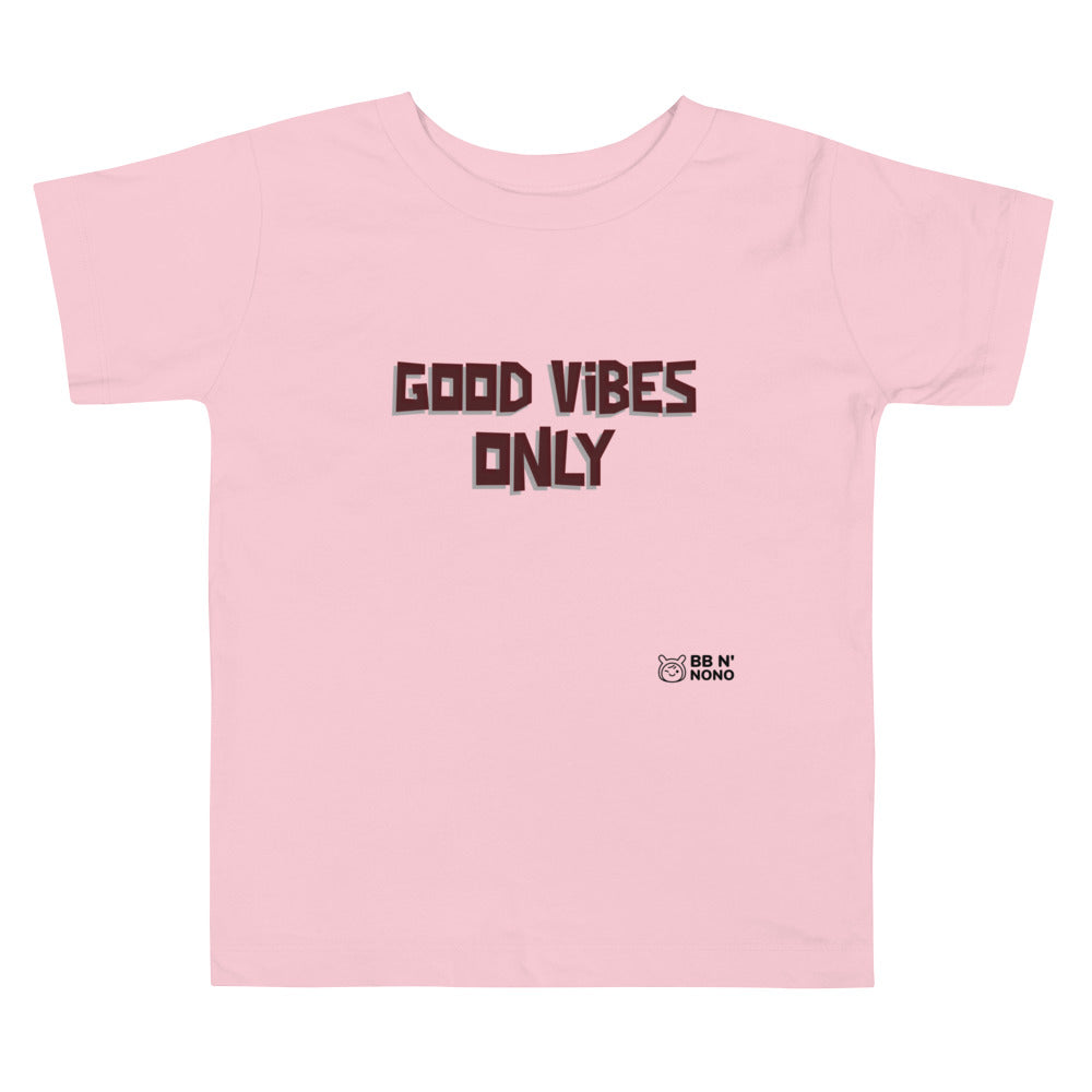 Good vibes only - Toddler Short Sleeve Tee