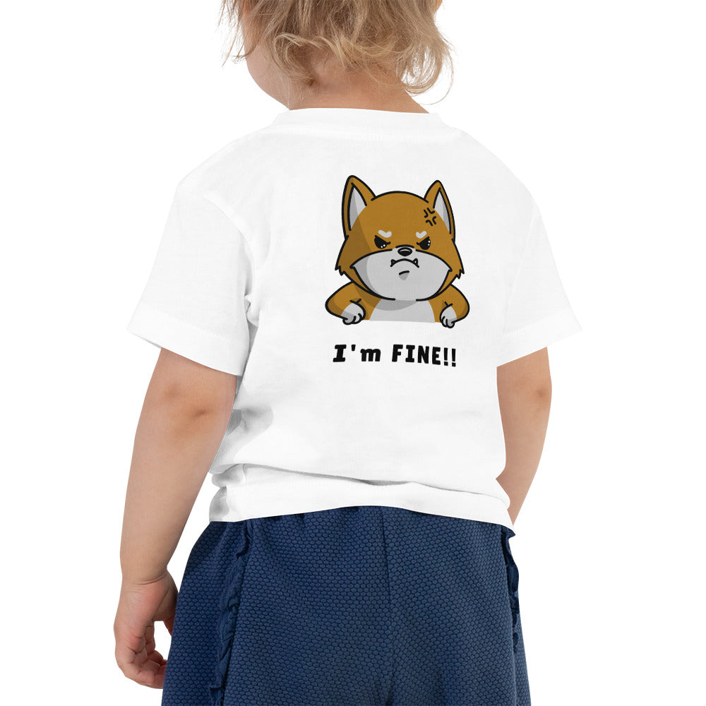 I'm fine - Toddler Short Sleeve Tee (back print)