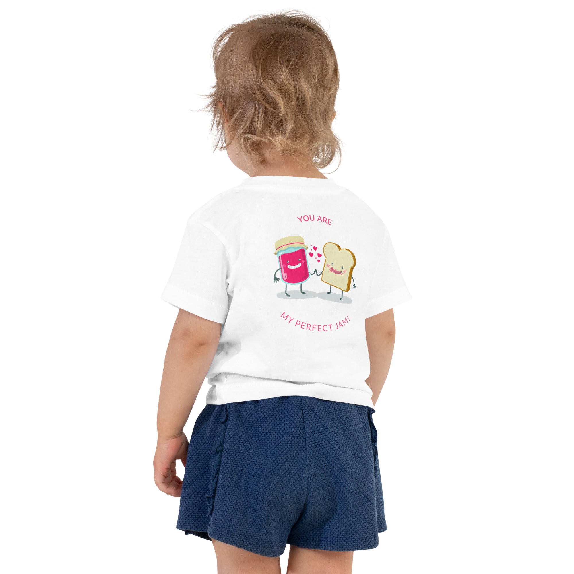 You are my perfect jam - Toddler Short Sleeve Tee (back print)