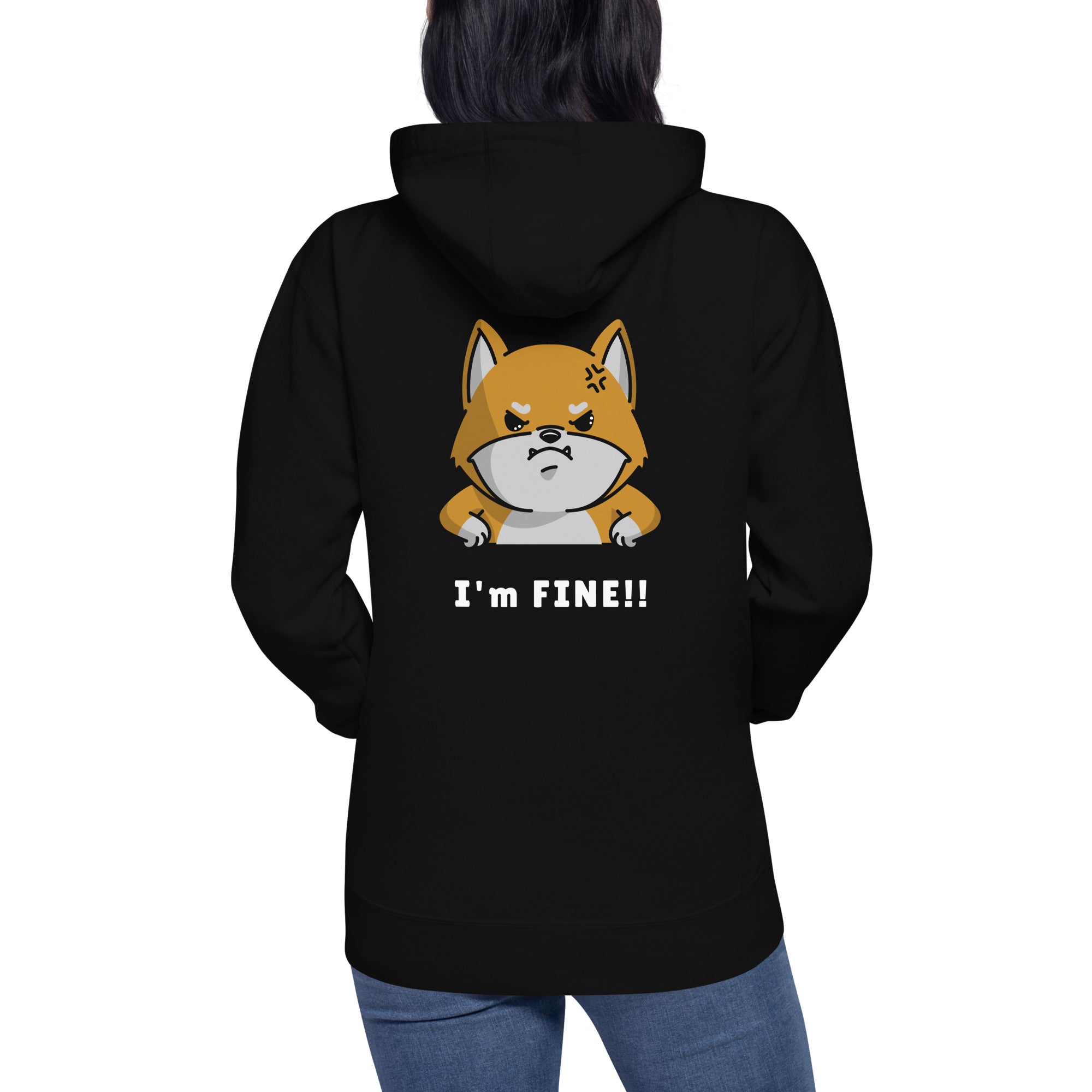 I'm fine - Unisex Hoodie (back print)