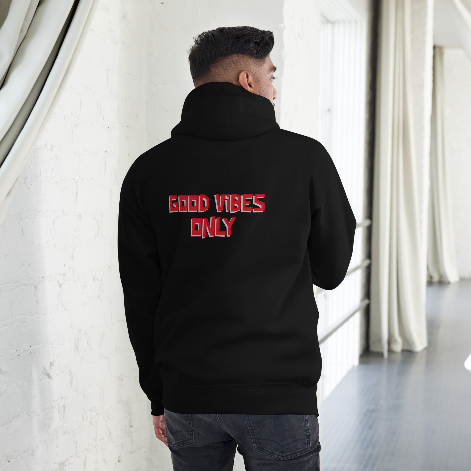 Good vibes only - Unisex Hoodie (back print)