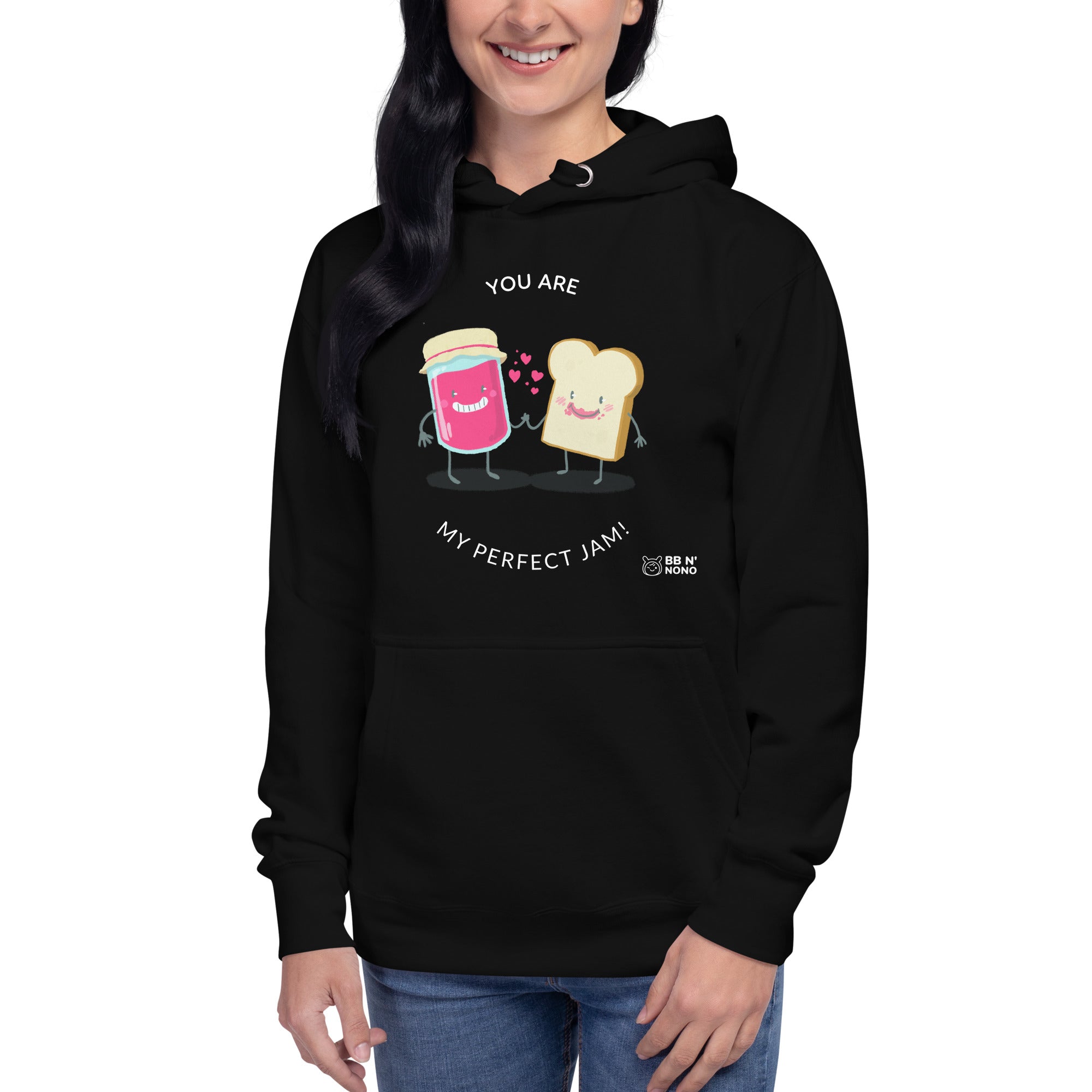 You are my perfect jam - Unisex Hoodie (back print)