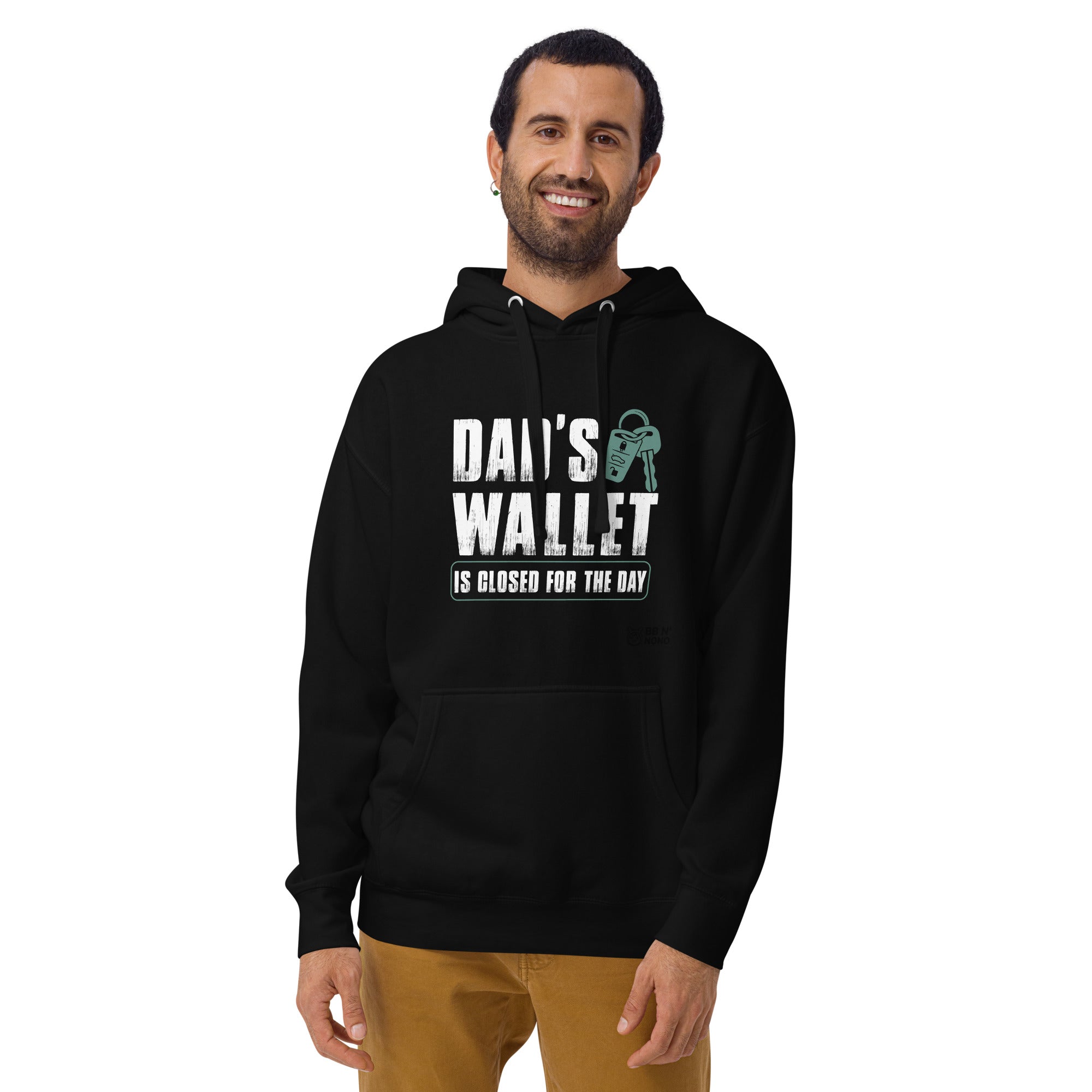Dad's wallet is closed for the day - Unisex Hoodie