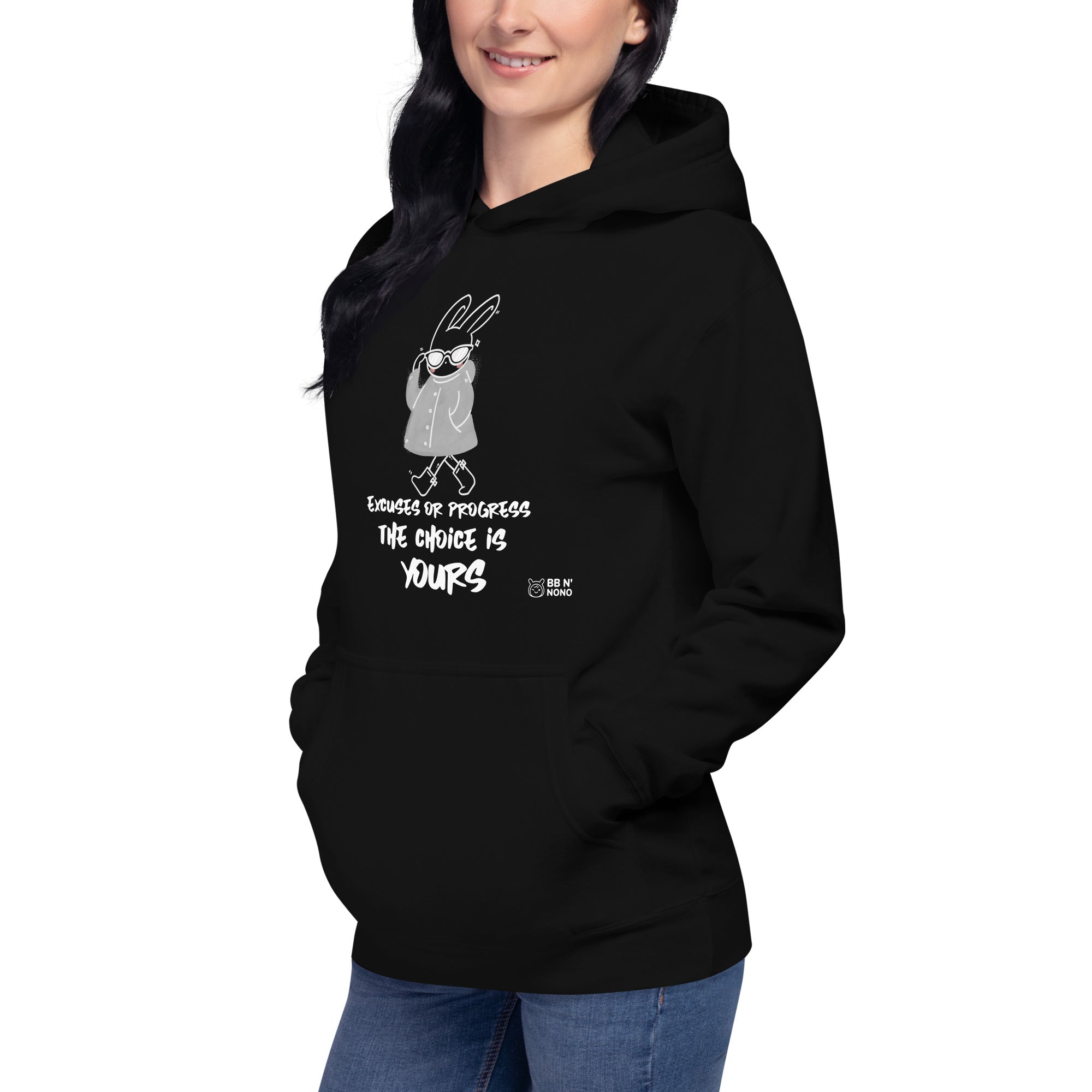 Excuses or Progress, the choice is yours - Unisex Hoodie