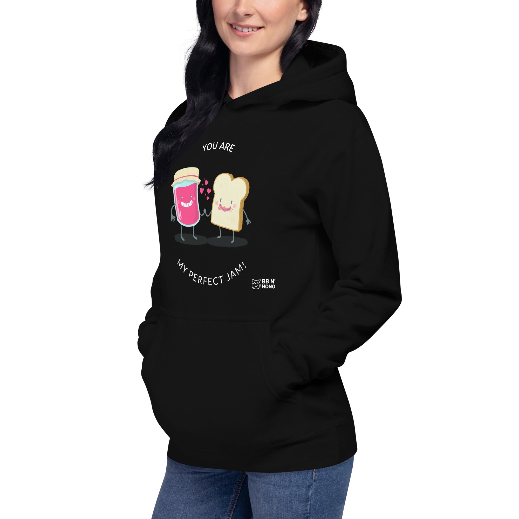 You are my perfect jam - Unisex Hoodie (back print)