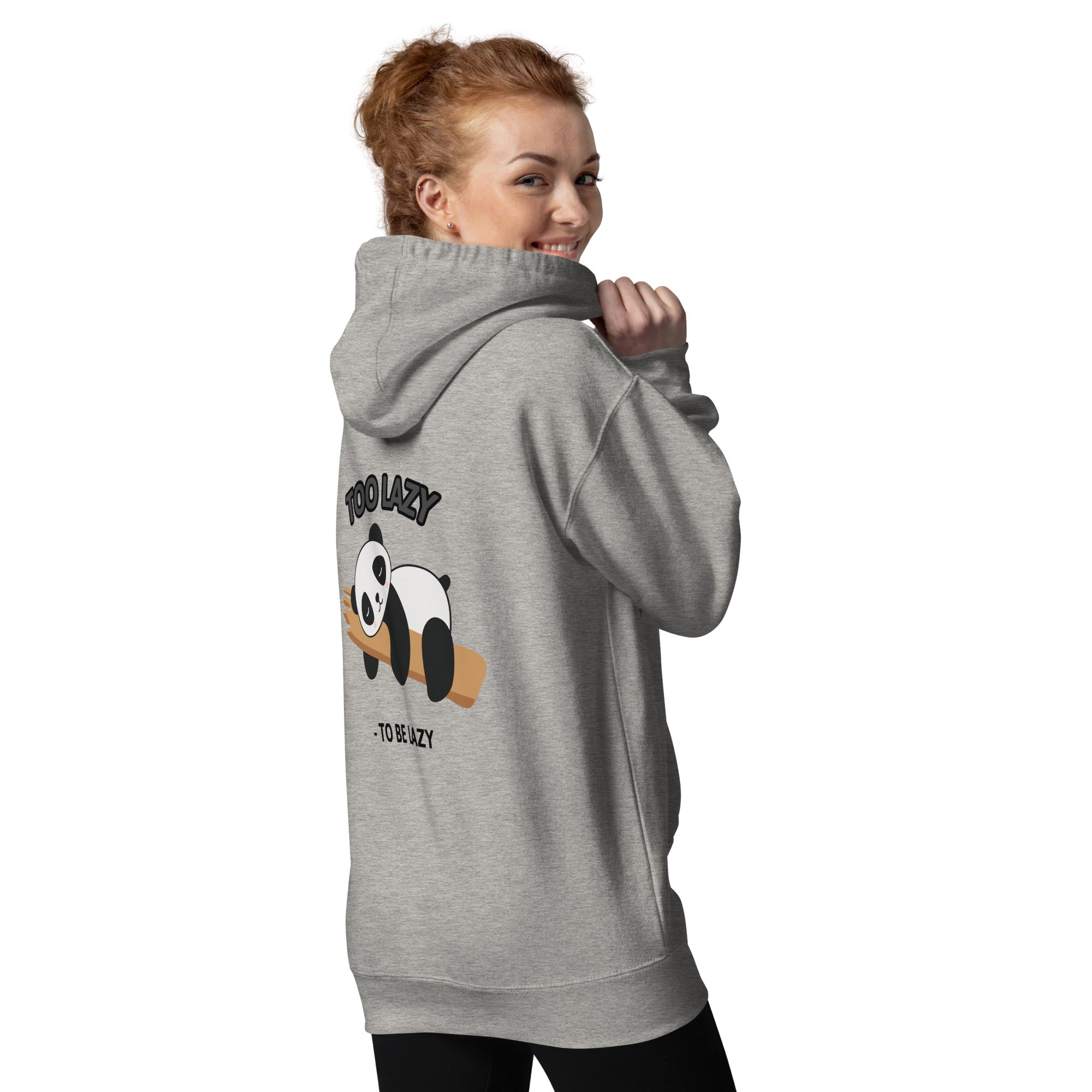 Too lazy to be lazy - Unisex Hoodie (back print)