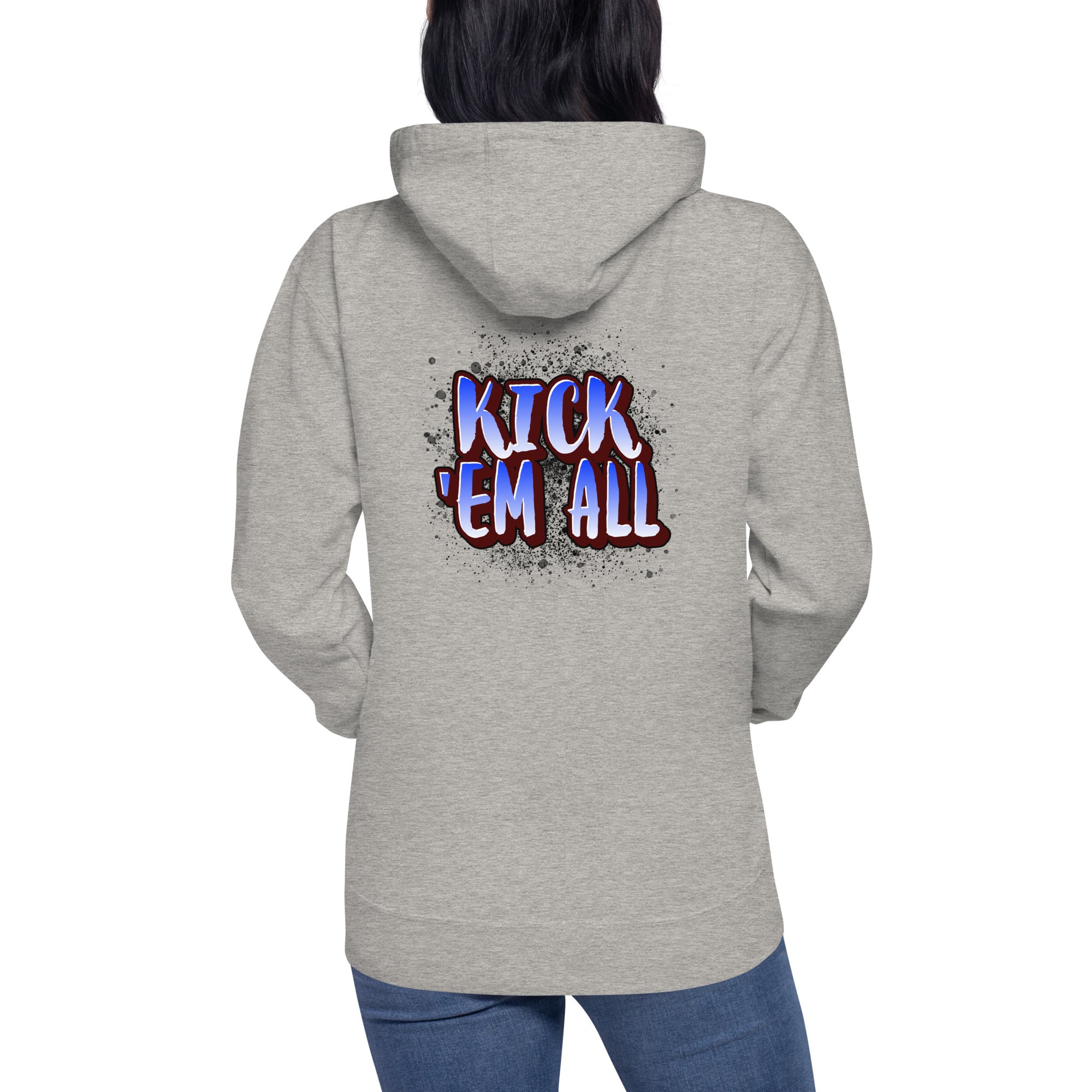 Kick'em all - Unisex Hoodie (back print)