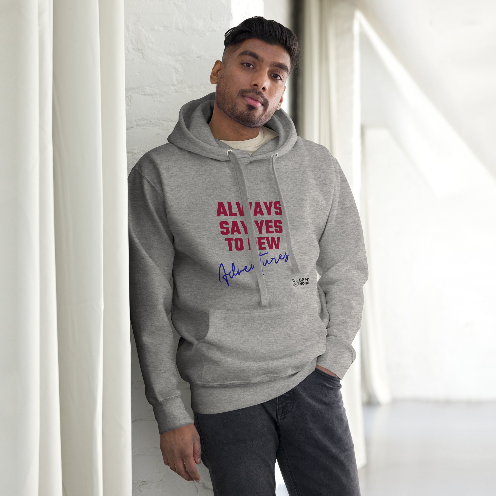 Always say yes to new, adventurer - Unisex Hoodie