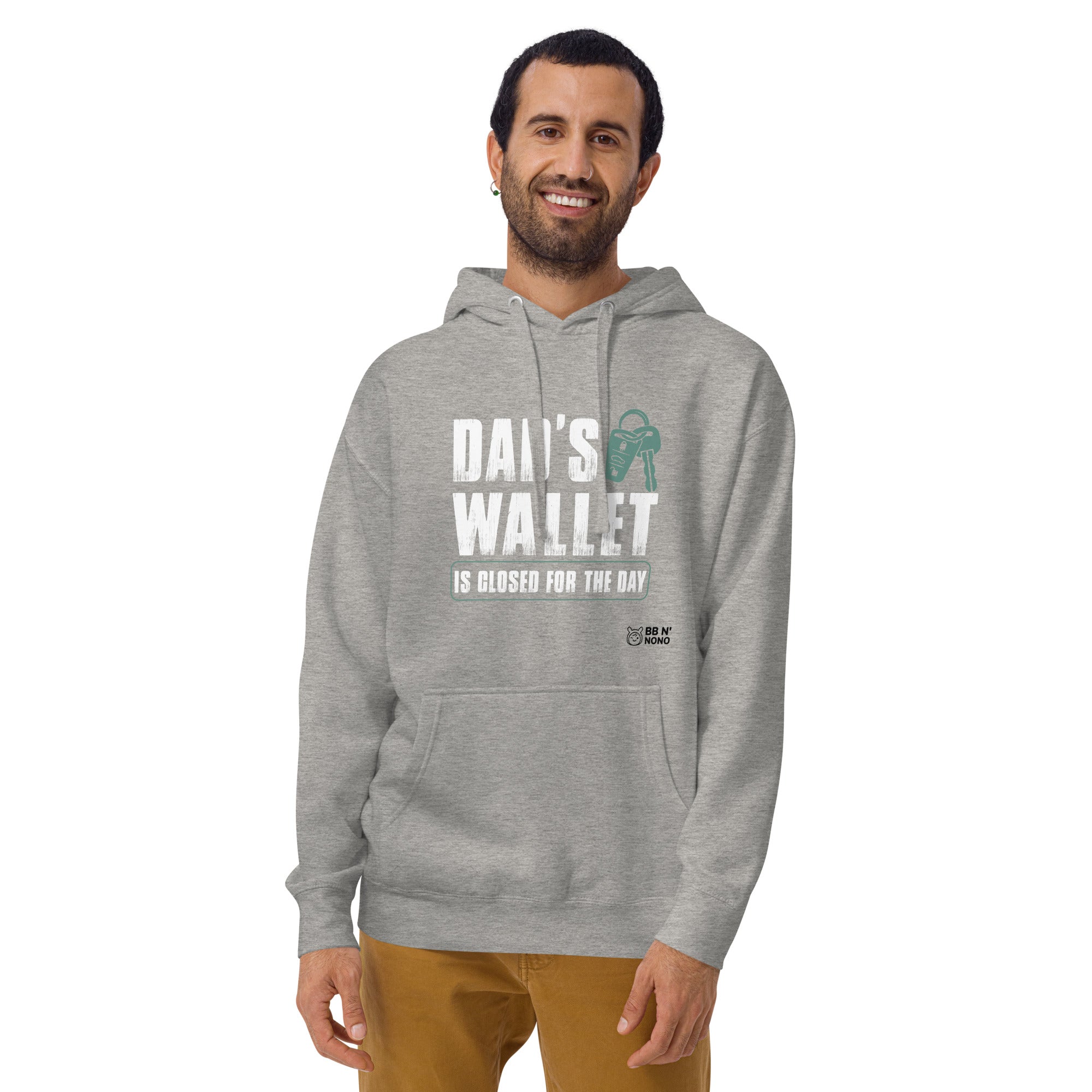 Dad's wallet is closed for the day - Unisex Hoodie