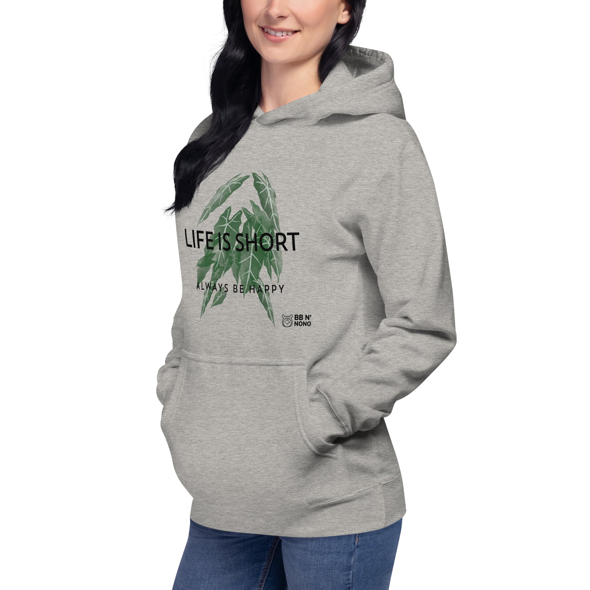 Life is short, always be happy - Unisex Hoodie