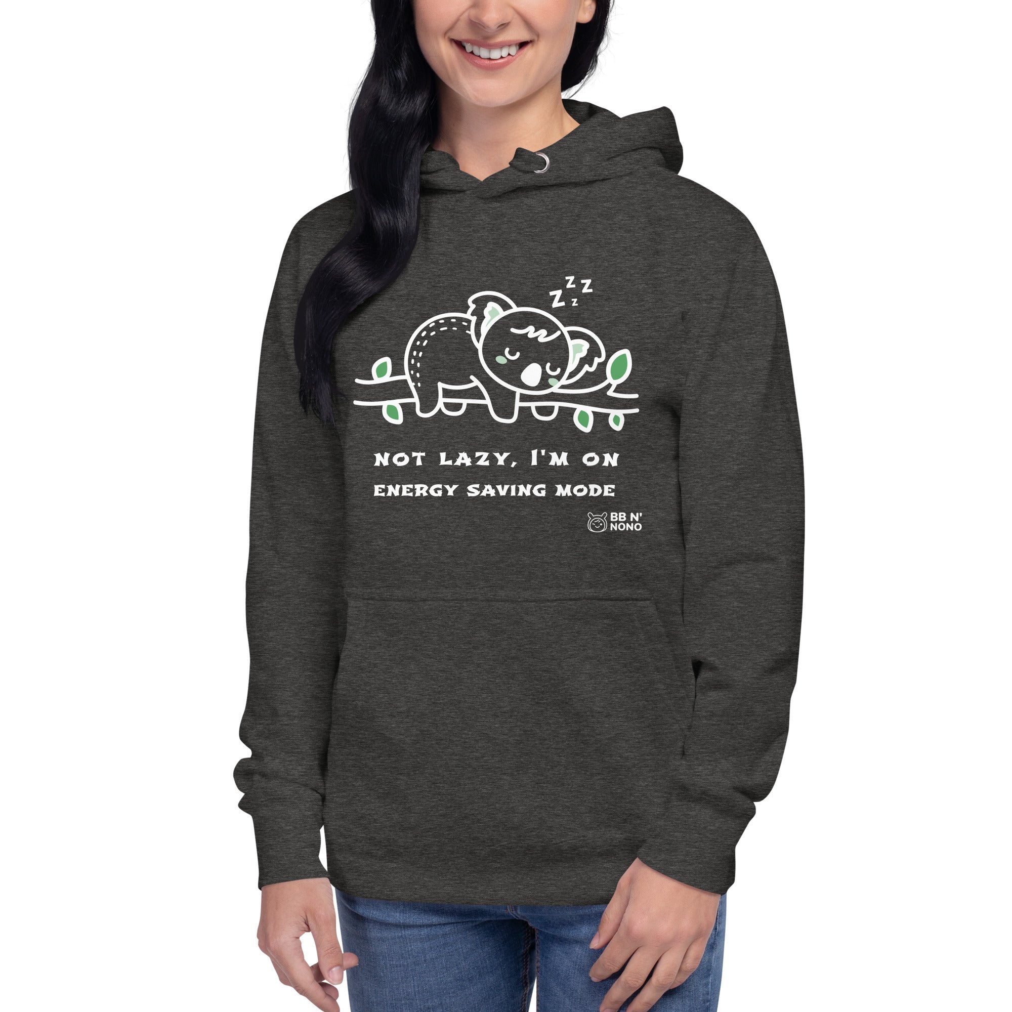 Not lazy, I'm on energy saving mode - Unisex Hoodie