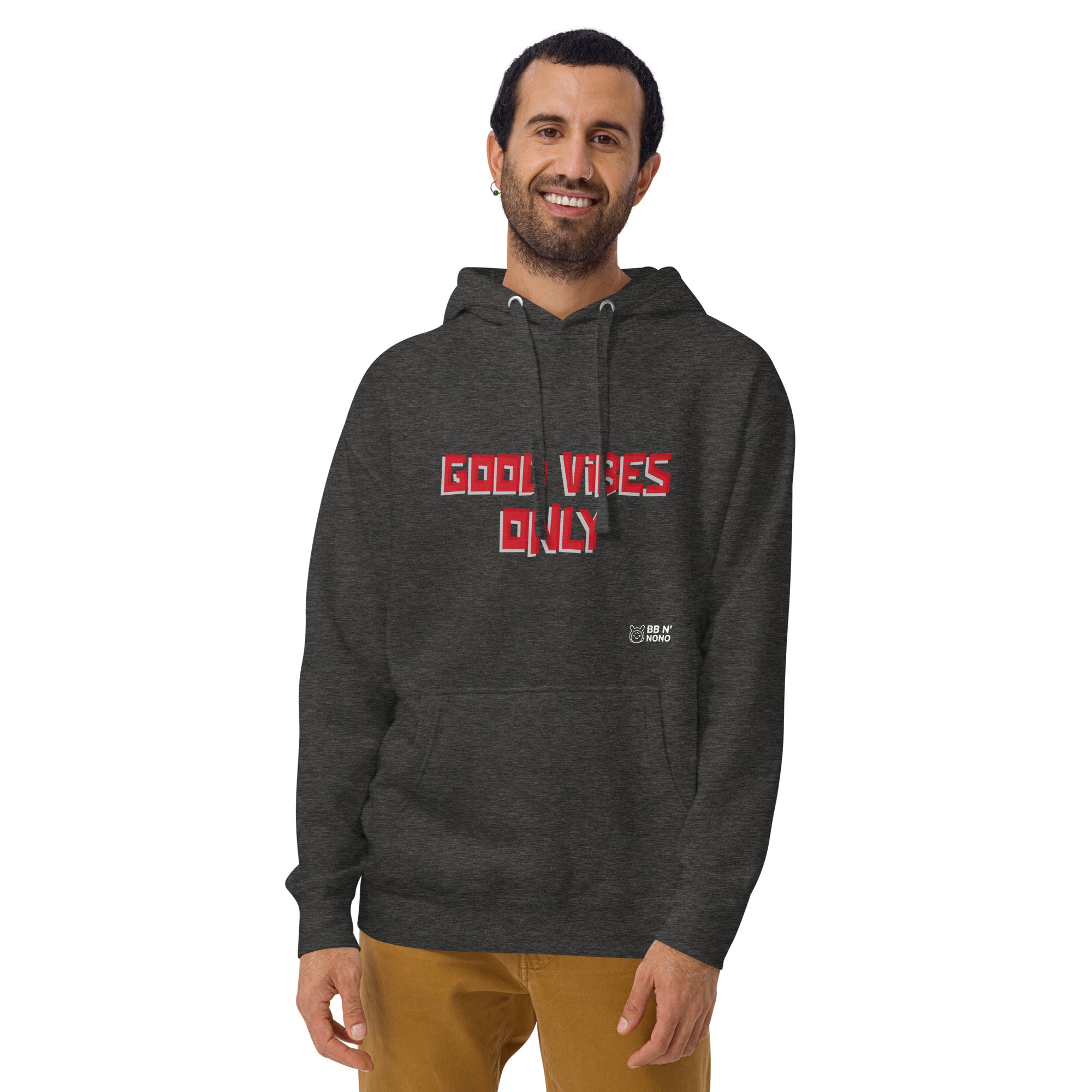 Good vibes only - Unisex Hoodie