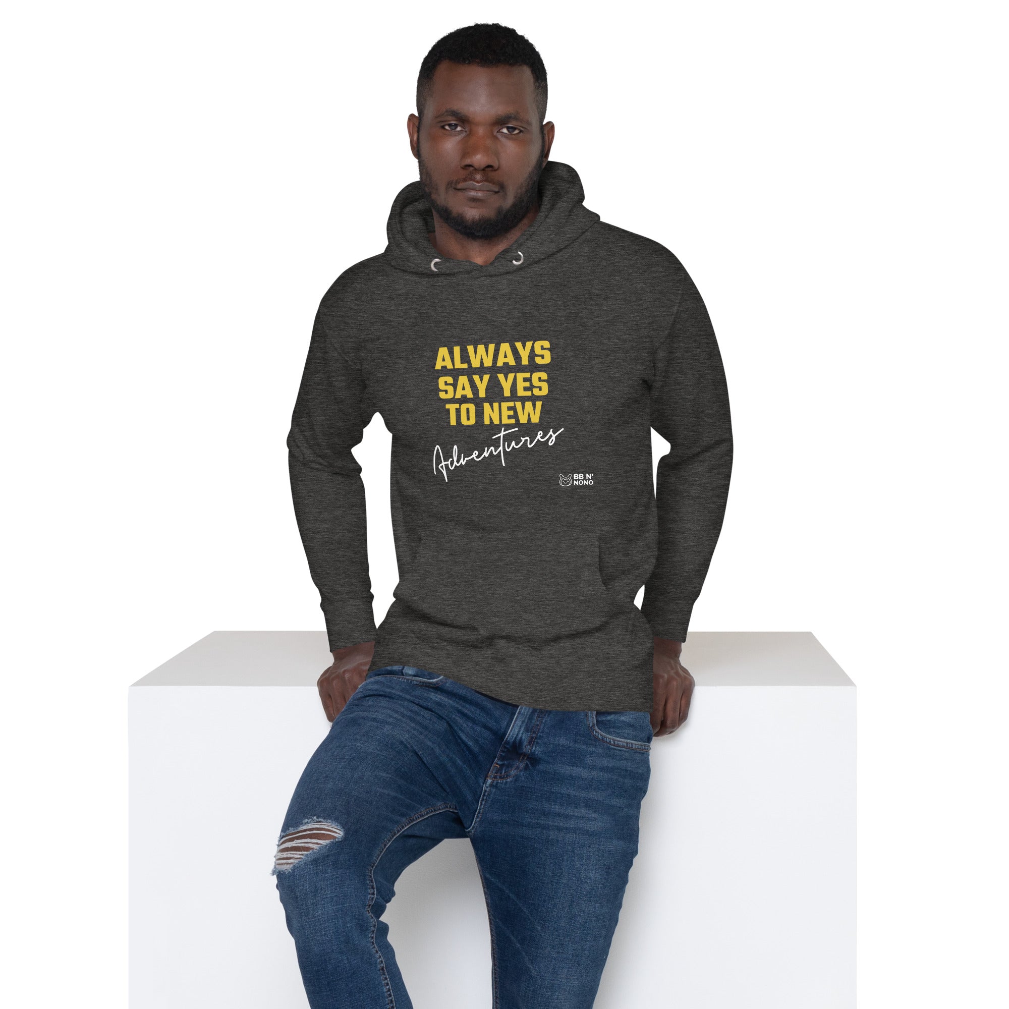 Always say yes to new, adventurer - Unisex Hoodie