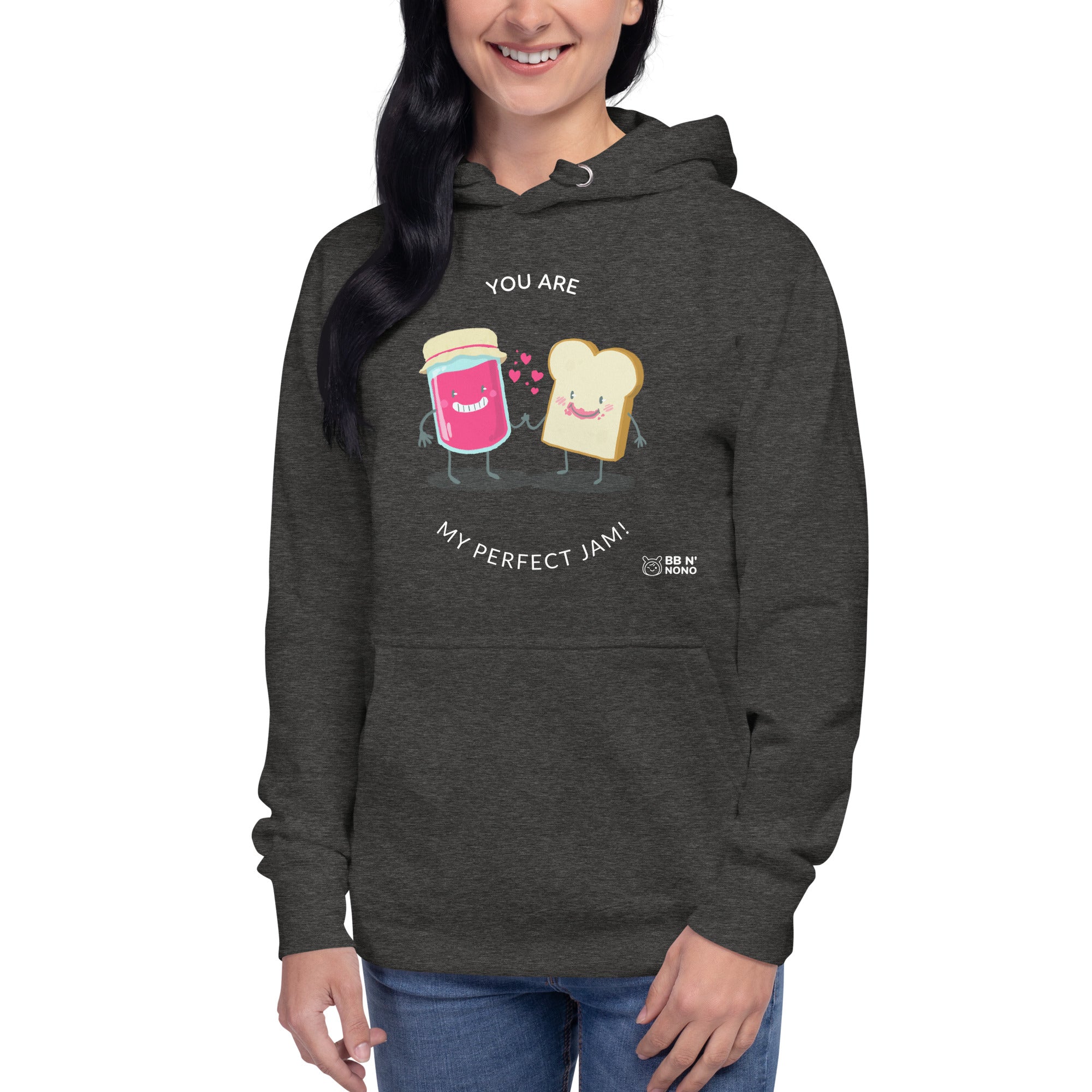 You are my perfect jam - Unisex Hoodie (back print)