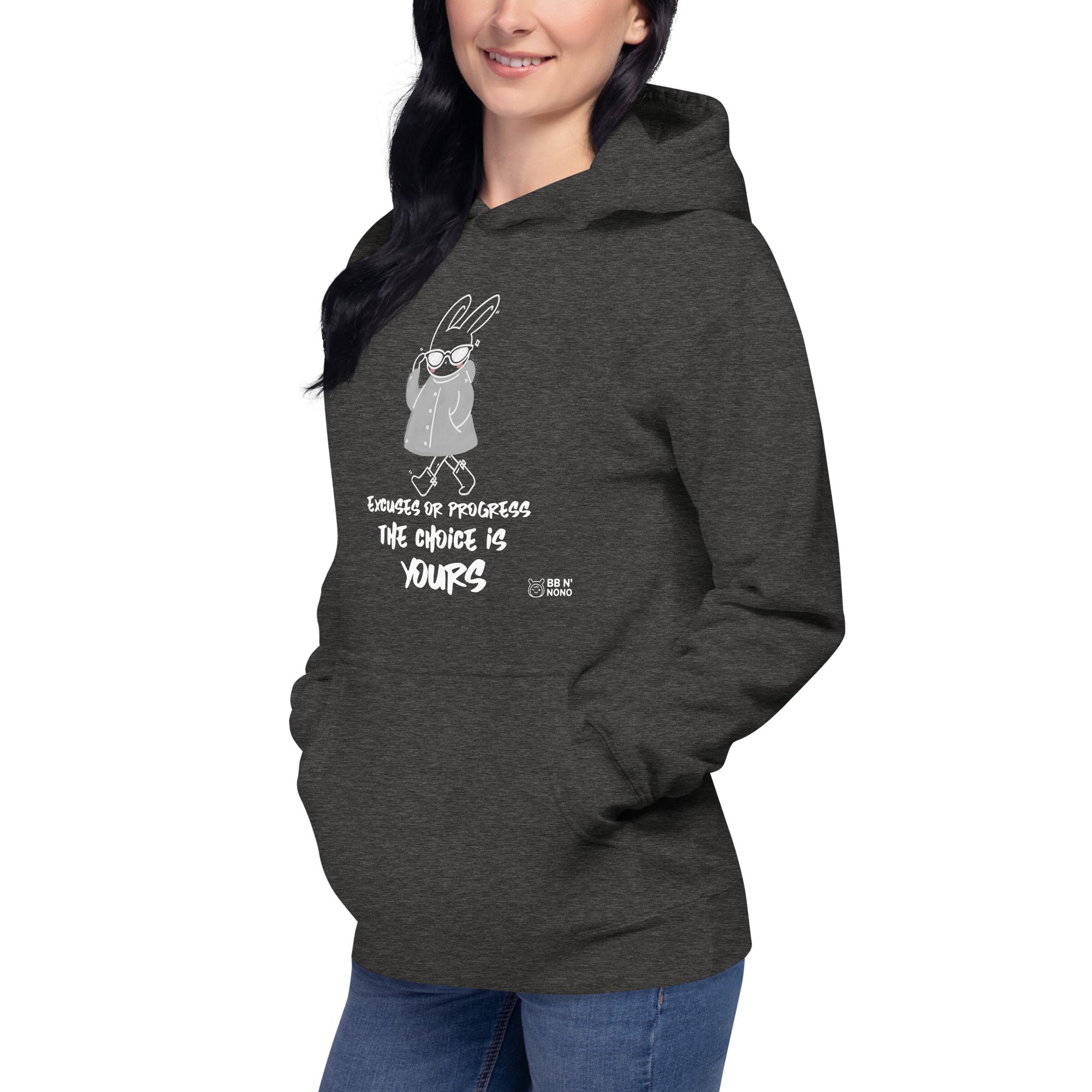 Excuses or Progress, the choice is yours - Unisex Hoodie