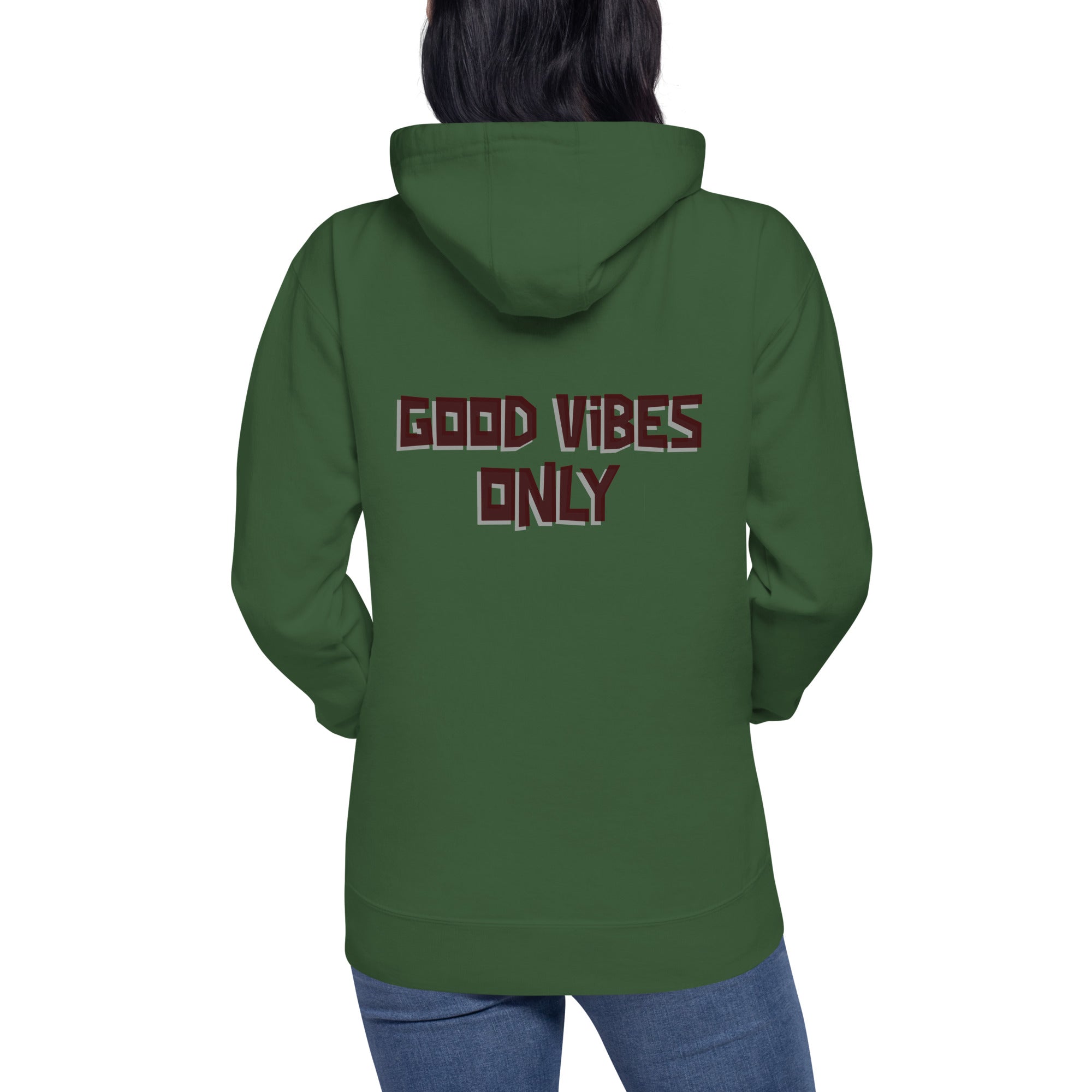 Good vibes only - Unisex Hoodie (back print)