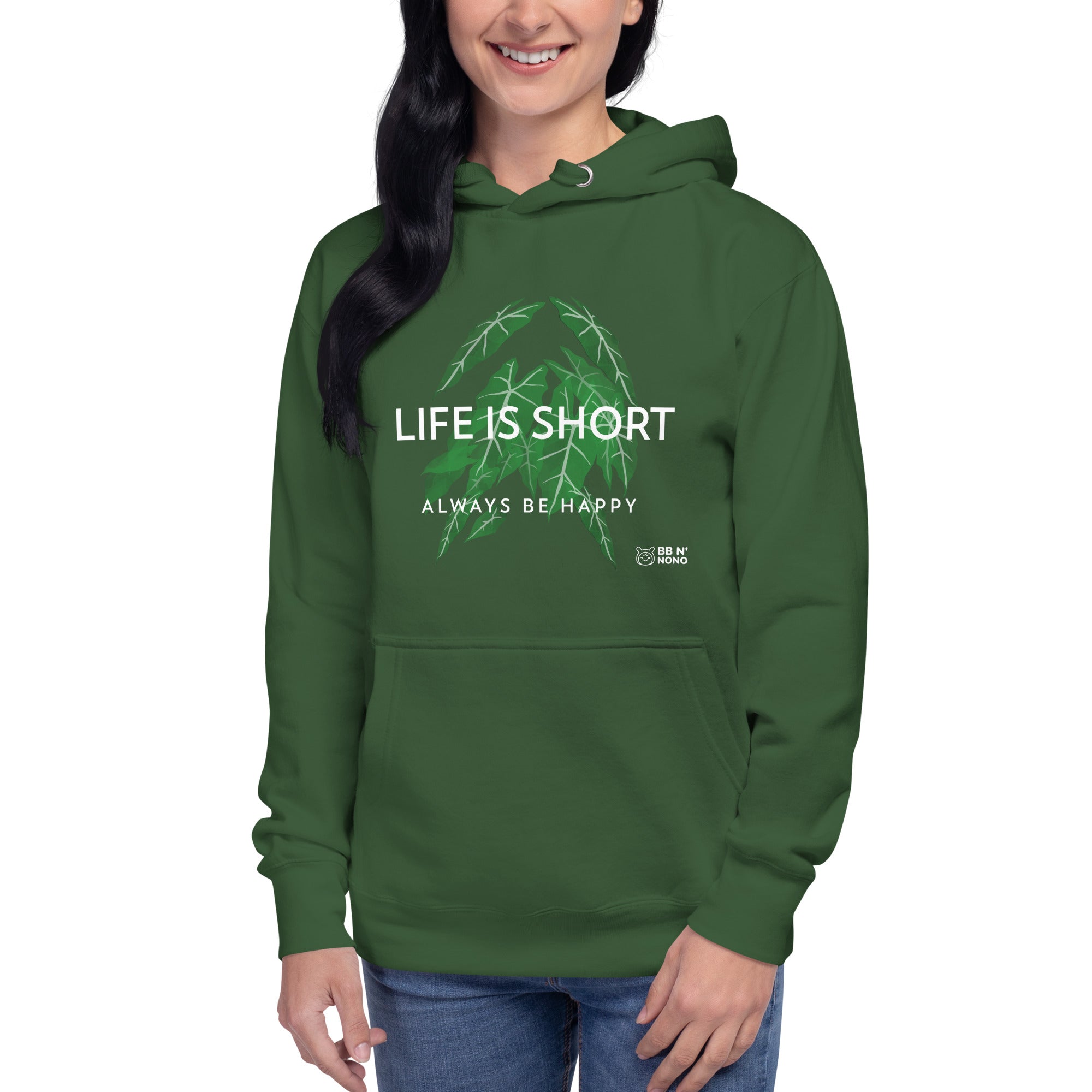 Life is short, always be happy - Unisex Hoodie