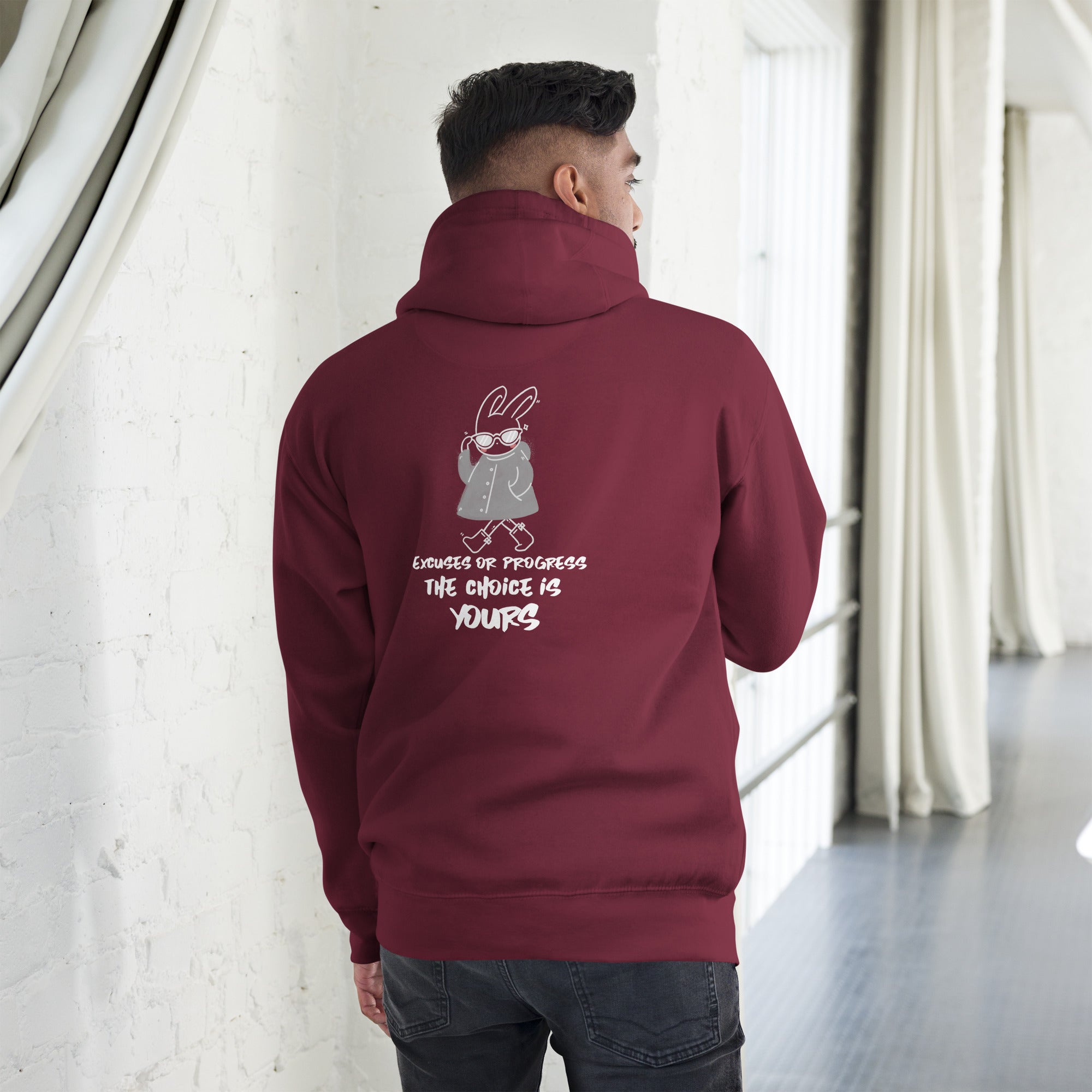 Excuses or Progress, the choice is yours - Unisex Hoodie (back print)