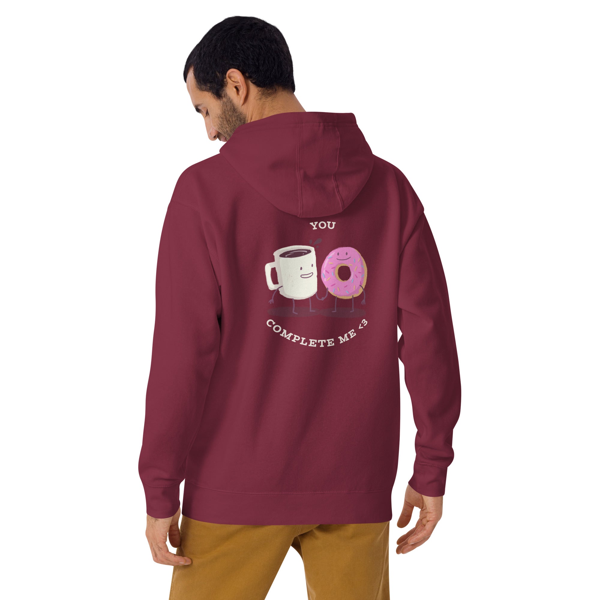 You complete me - Unisex Hoodie (back print)