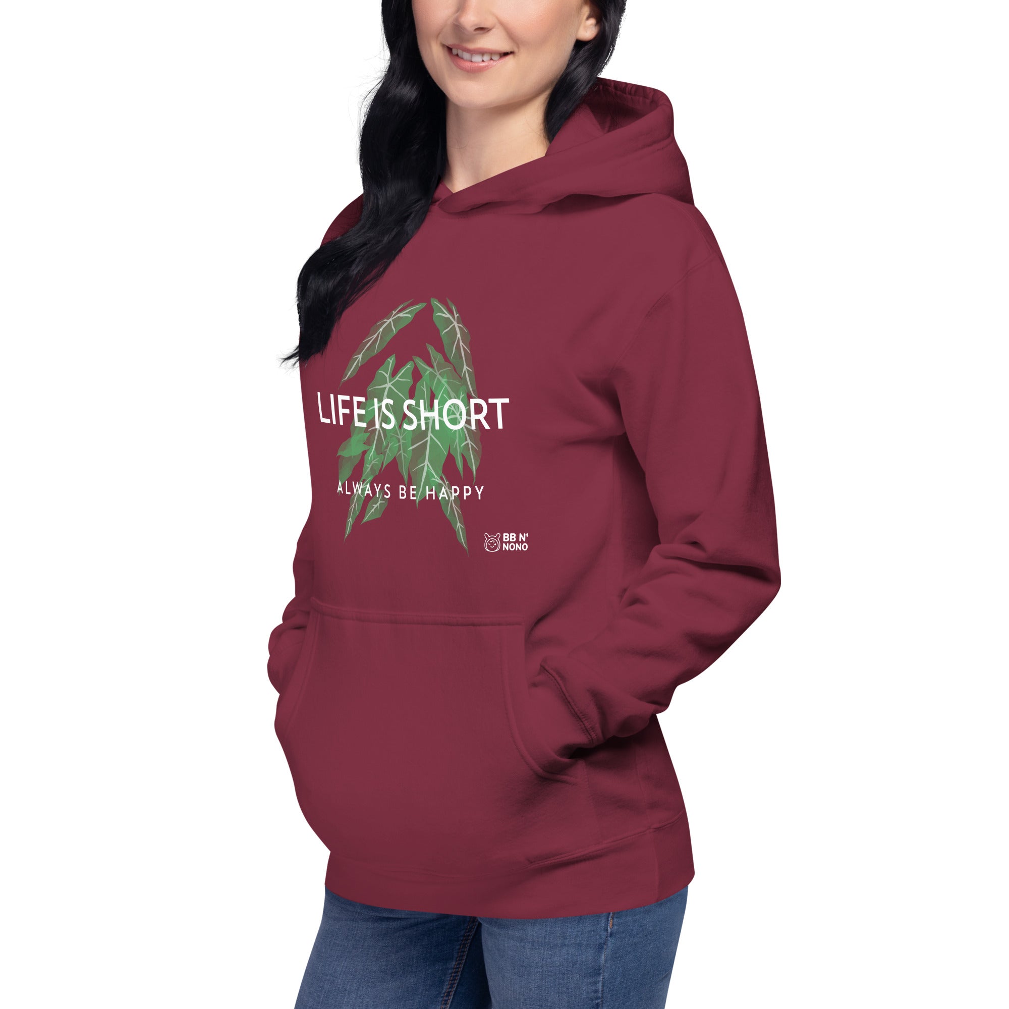 Life is short, always be happy - Unisex Hoodie