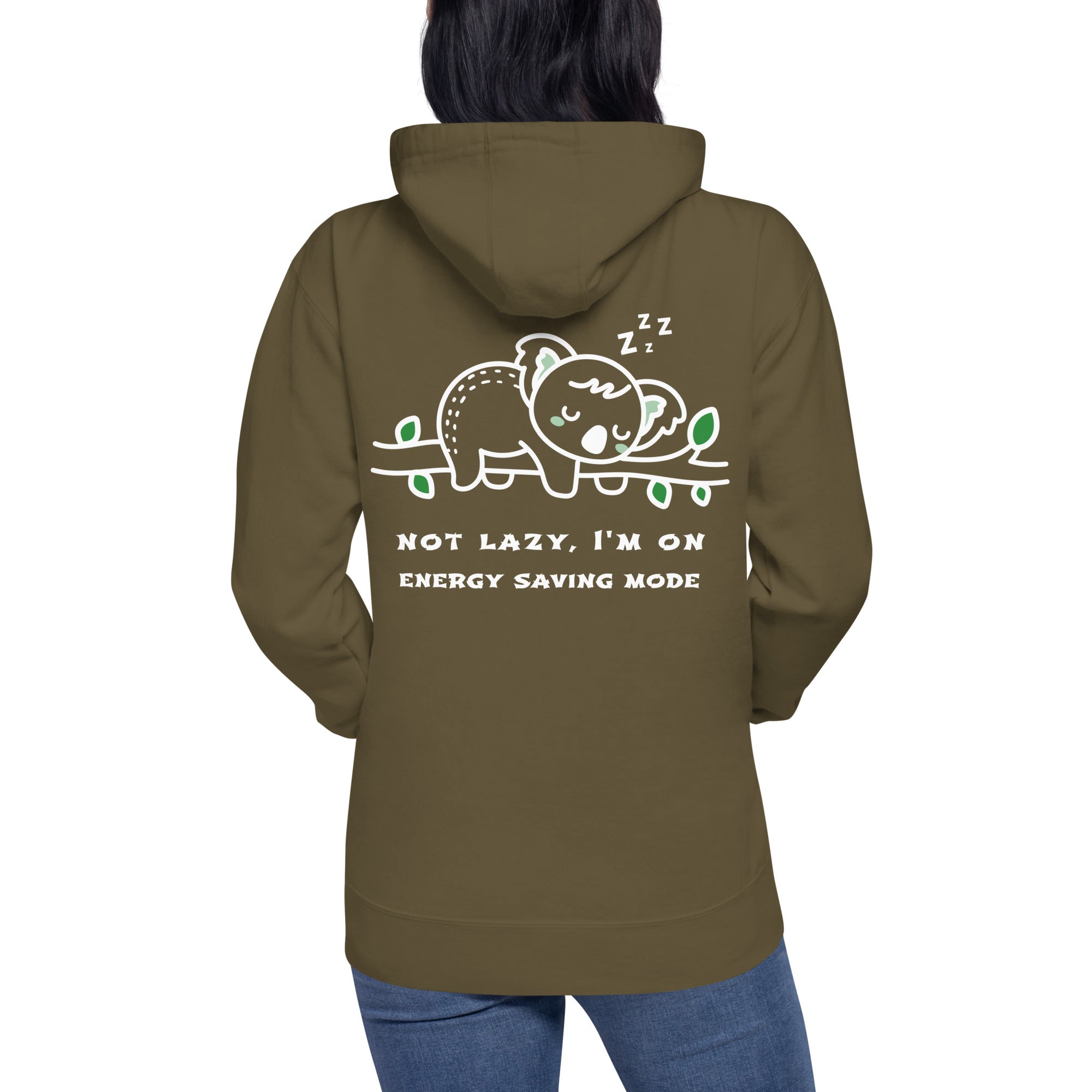 Not lazy, I'm on energy saving mode - Unisex Hoodie (back print)