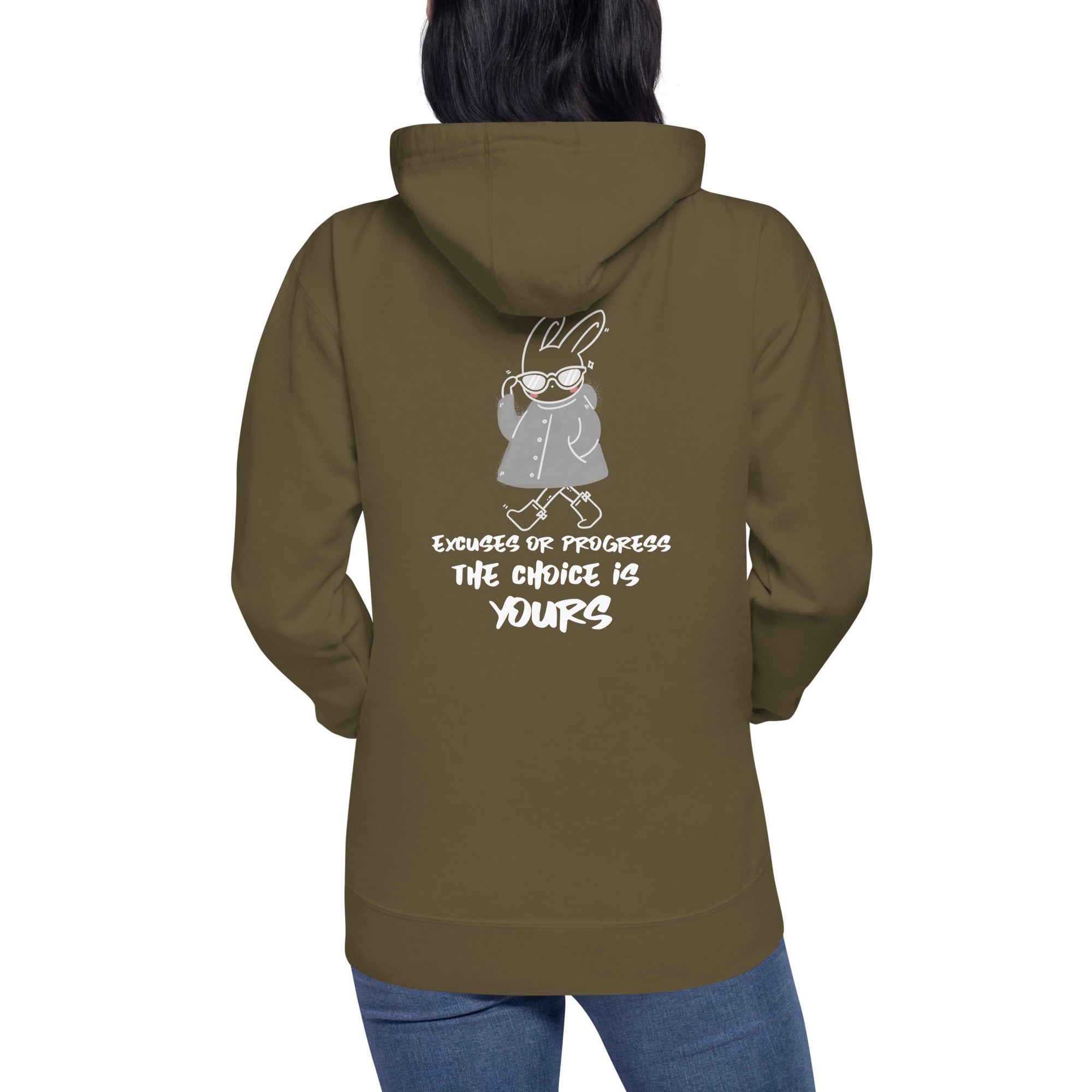 Excuses or Progress, the choice is yours - Unisex Hoodie (back print)