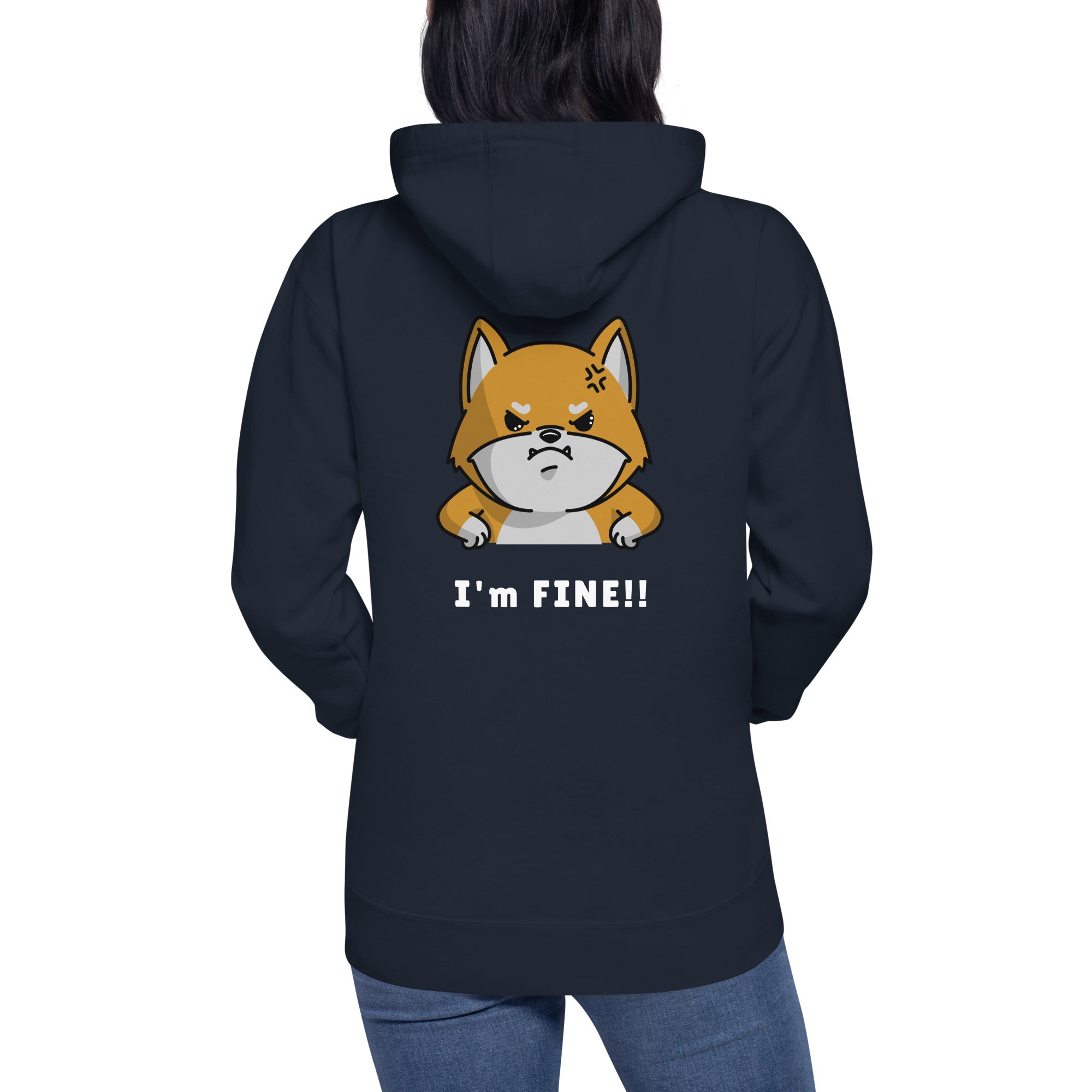 I'm fine - Unisex Hoodie (back print)