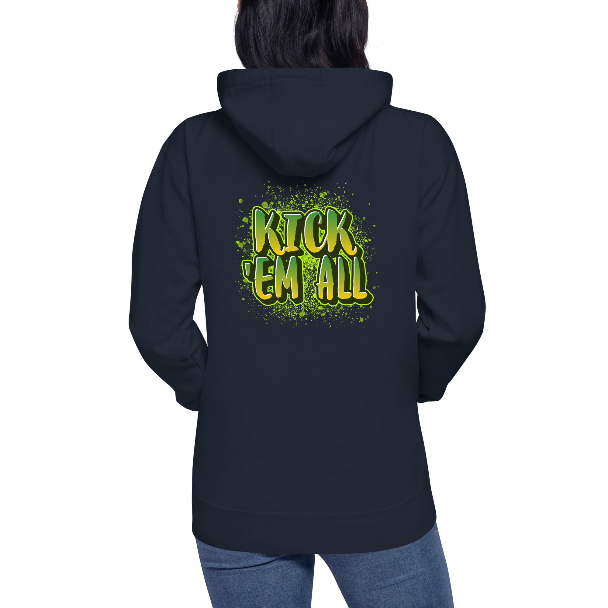 Kick'em all - Unisex Hoodie (back print)