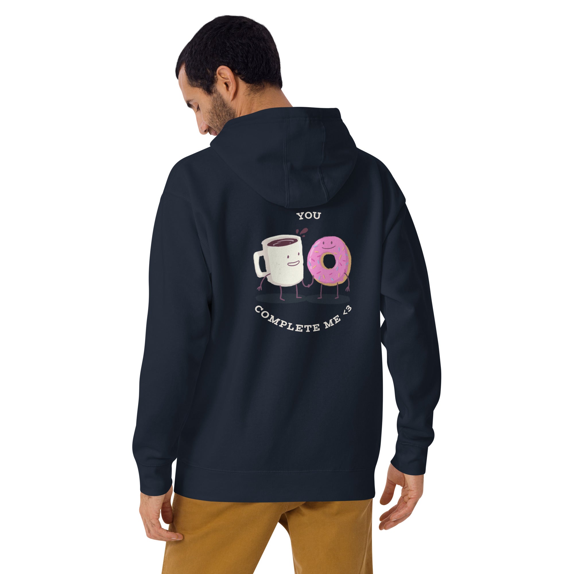 You complete me - Unisex Hoodie (back print)